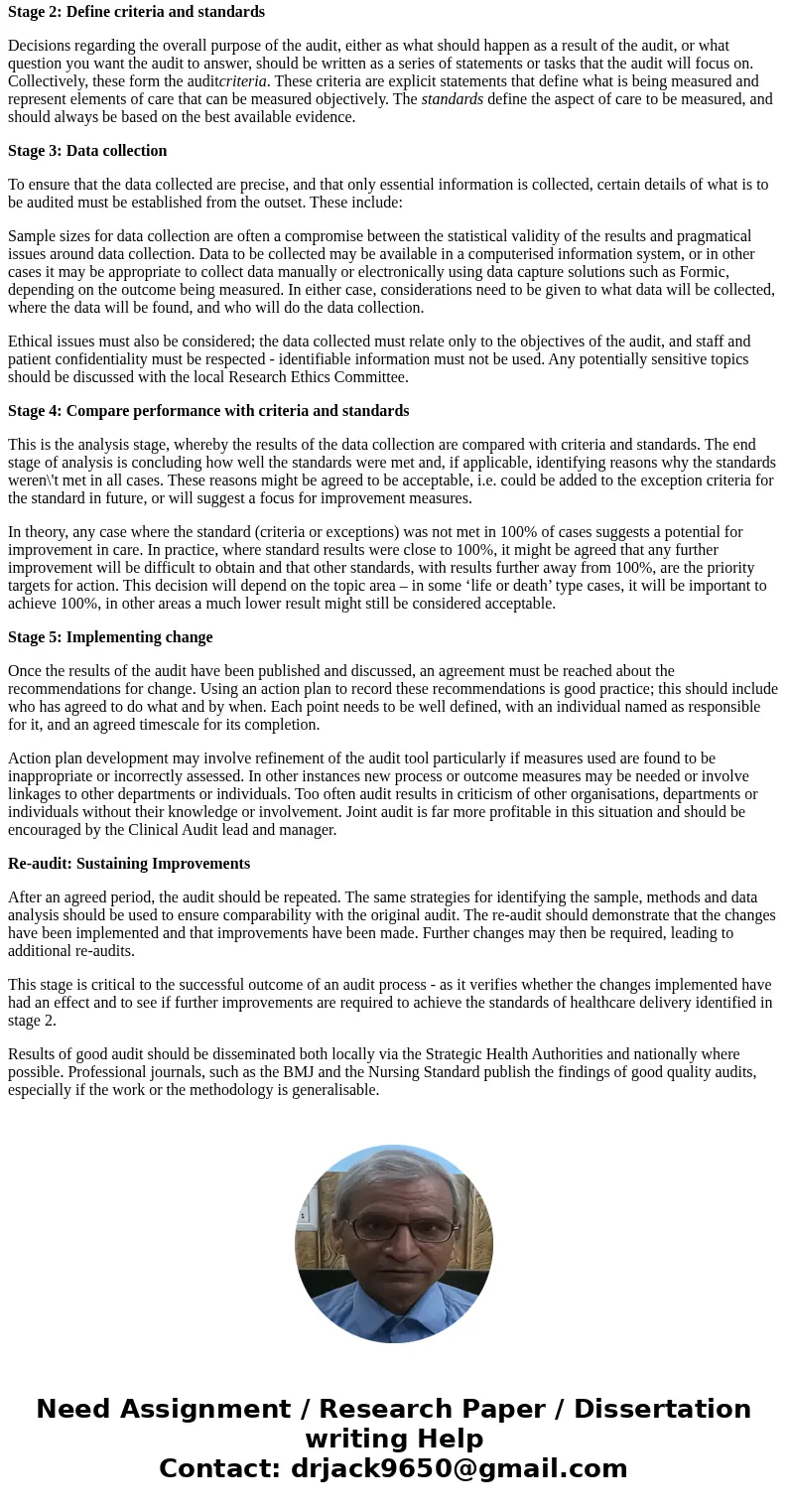 Describe your understanding of auditing in healthcare organization and why we audit and do monitoring activities? Discuss the Audit processes in the healthcare  Describe your understanding of auditing in healthcare organization and why we audit and do monitoring activities? Discuss the Audit processes in the healthcare