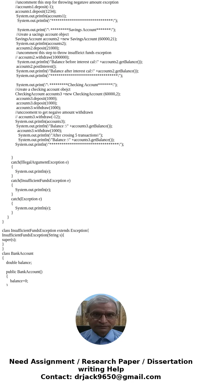 Design a class named BankAccount containing the following data field and methods. • One double data field named balance with default values 0.0 to denote the ba Design a class named BankAccount containing the following data field and methods. • One double data field named balance with default values 0.0 to denote the ba