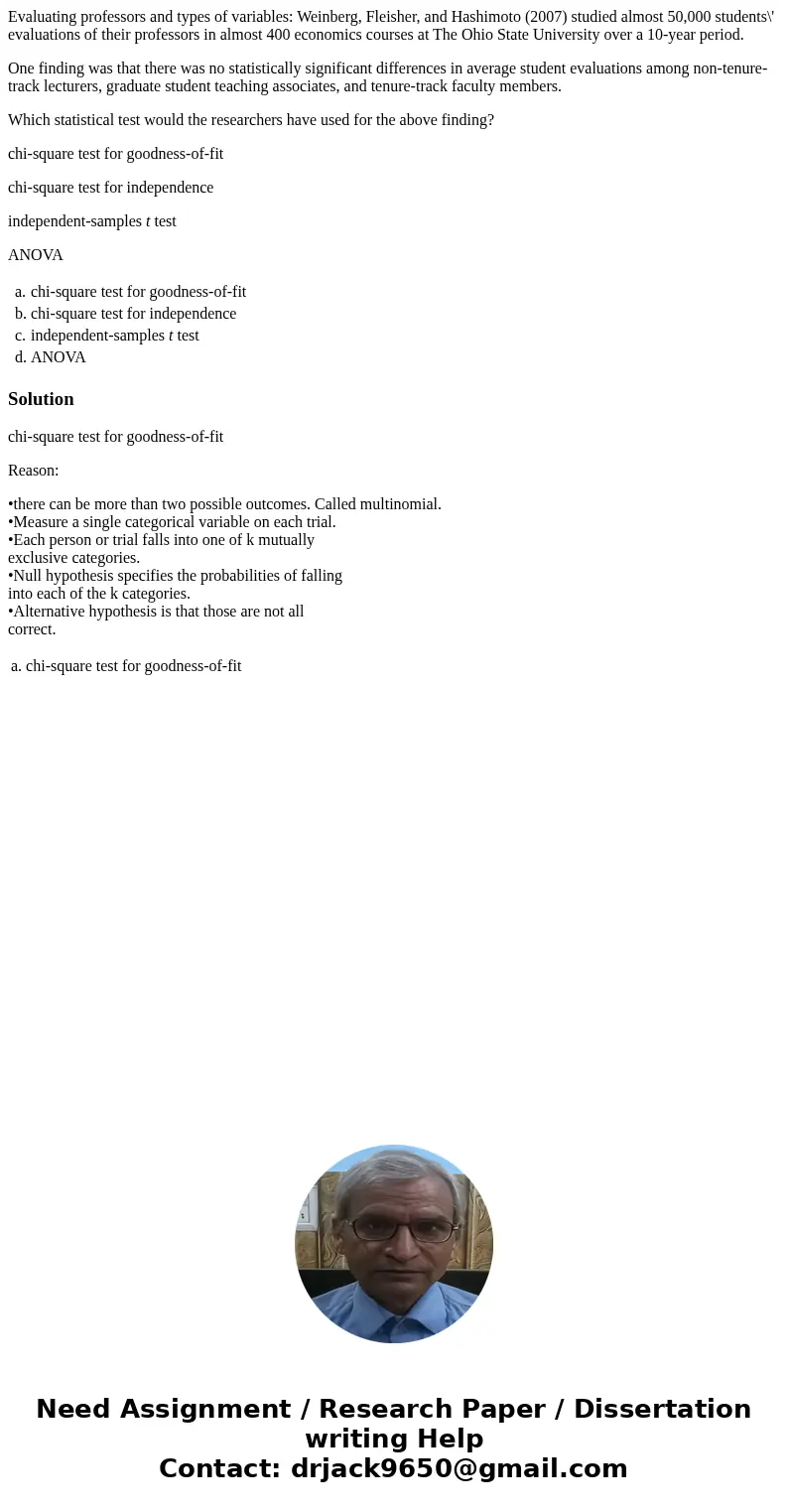 Evaluating professors and types of variables: Weinberg, Fleisher, and Hashimoto (2007) studied almost 50,000 students\' evaluations of their professors in almos Evaluating professors and types of variables: Weinberg, Fleisher, and Hashimoto (2007) studied almost 50,000 students\' evaluations of their professors in almos