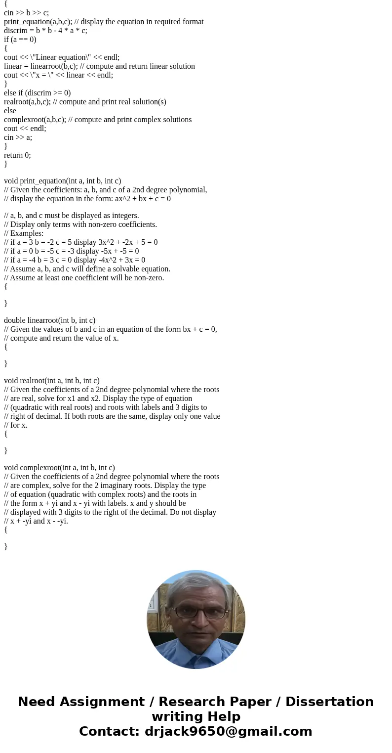 I need help with this programming assignment. There is code below. DO NOT CHANGE ANYTHING IN MAIN OR ADD HEADER FILES New Skills Practiced (Learning Goals) C++ 