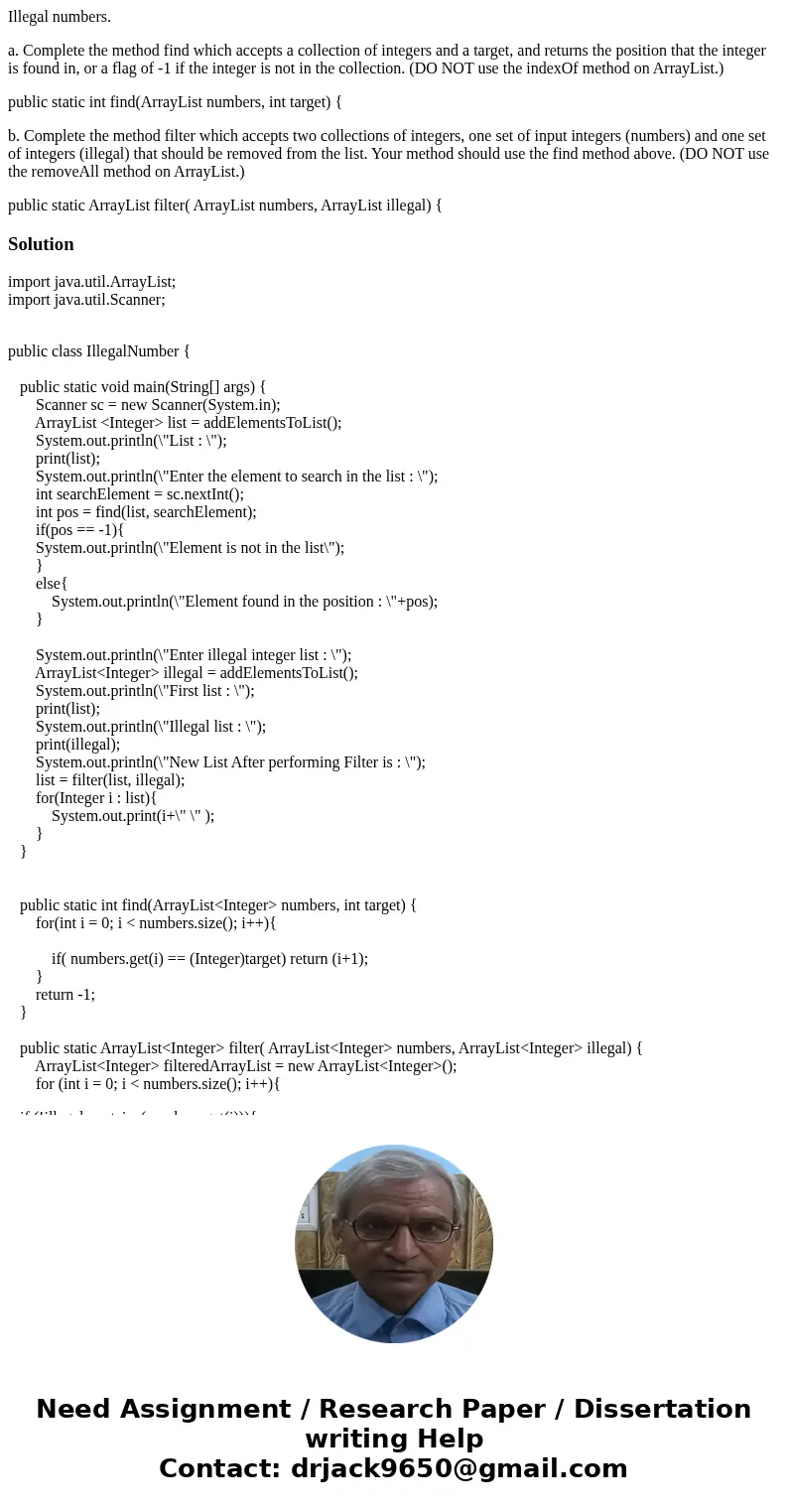 Illegal numbers. a. Complete the method find which accepts a collection of integers and a target, and returns the position that the integer is found in, or a fl Illegal numbers. a. Complete the method find which accepts a collection of integers and a target, and returns the position that the integer is found in, or a fl