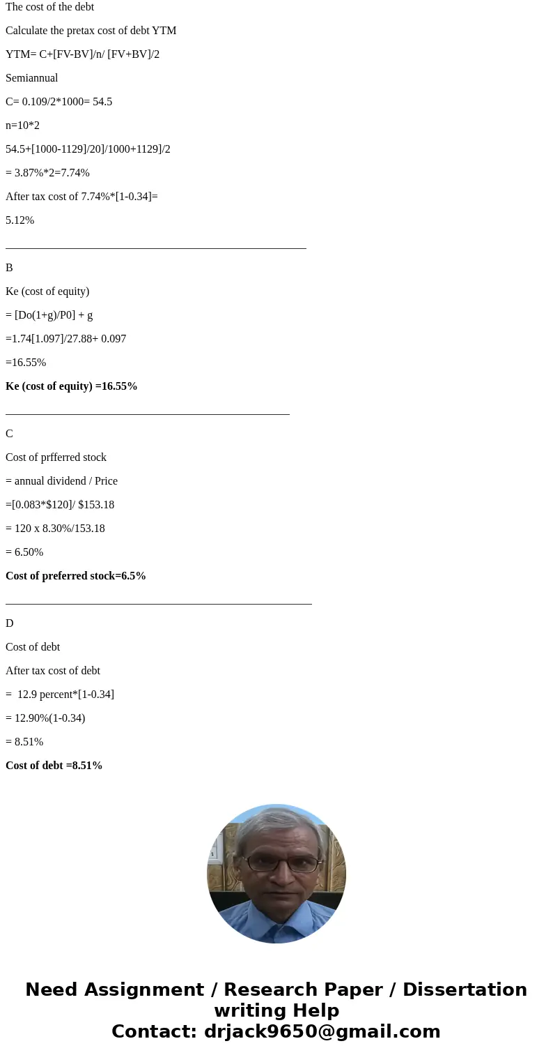 (Individual or component costs of capital) Your firm is considering a new investment proposal and would like to calculate its weighted average cost of capital. 