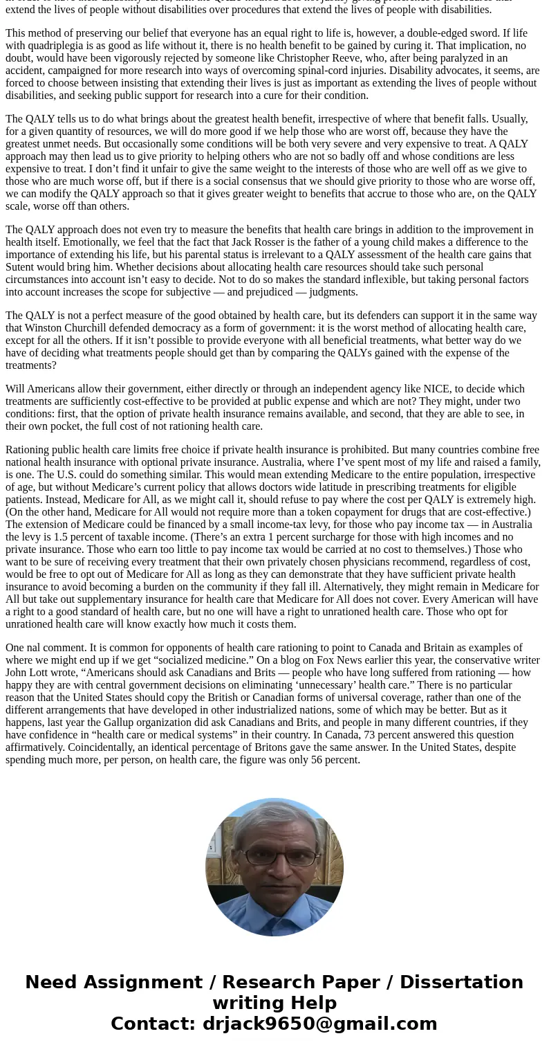 Is it possible to provide health care without rationing? In 1948 every household in Britain received a leaflet stating that the new National Health Service woul Is it possible to provide health care without rationing? In 1948 every household in Britain received a leaflet stating that the new National Health Service woul