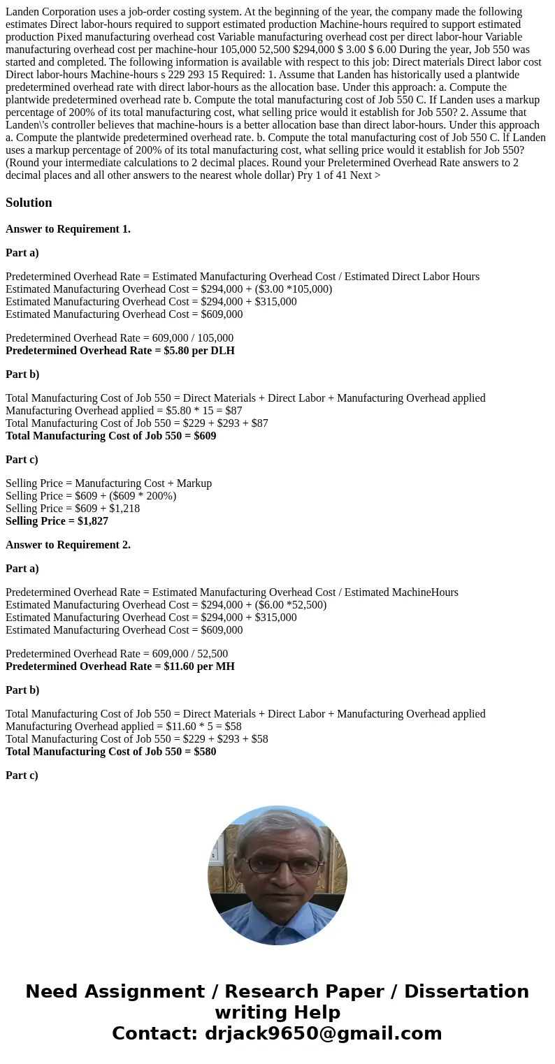 Landen Corporation uses a job-order costing system. At the beginning of the year, the company made the following estimates Direct labor-hours required to suppo  Landen Corporation uses a job-order costing system. At the beginning of the year, the company made the following estimates Direct labor-hours required to suppo