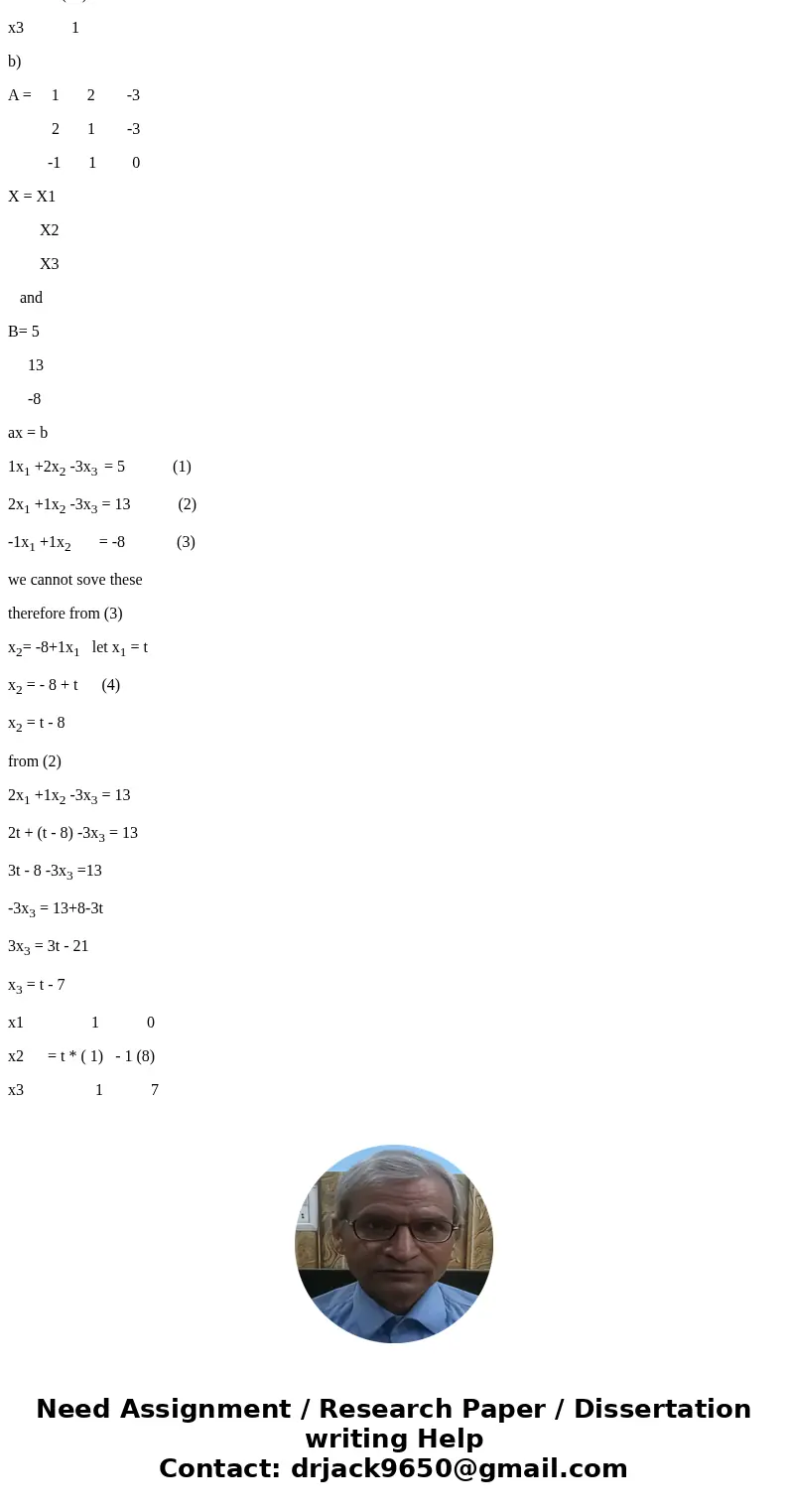 Let A = and let x vector = Find the solution of the homogeneous equation Ax vextor = 0 vector and state whether the equation has a nontrivial solution or a tri  Let A = and let x vector = Find the solution of the homogeneous equation Ax vextor = 0 vector and state whether the equation has a nontrivial solution or a tri