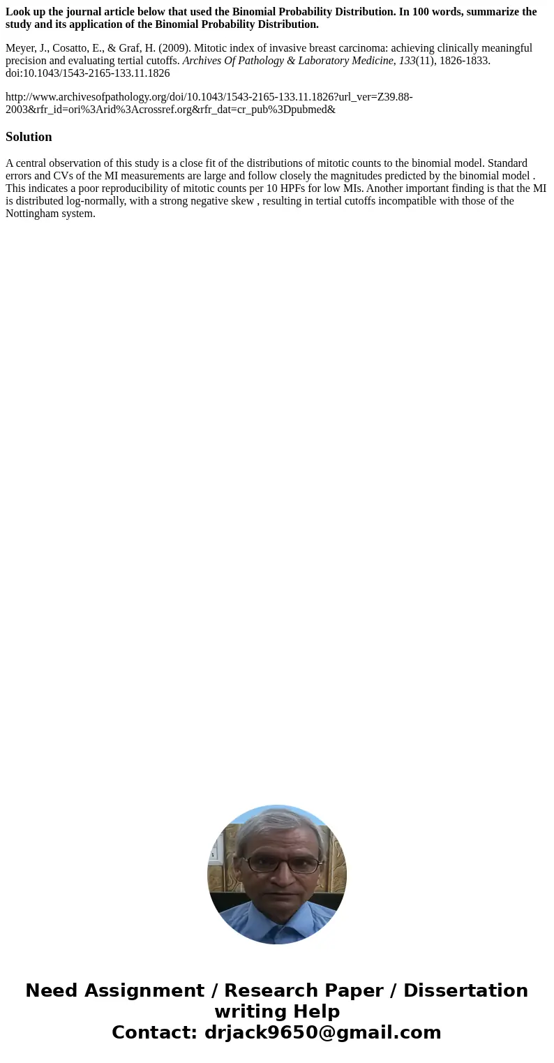 Look up the journal article below that used the Binomial Probability Distribution. In 100 words, summarize the study and its application of the Binomial Probabi Look up the journal article below that used the Binomial Probability Distribution. In 100 words, summarize the study and its application of the Binomial Probabi
