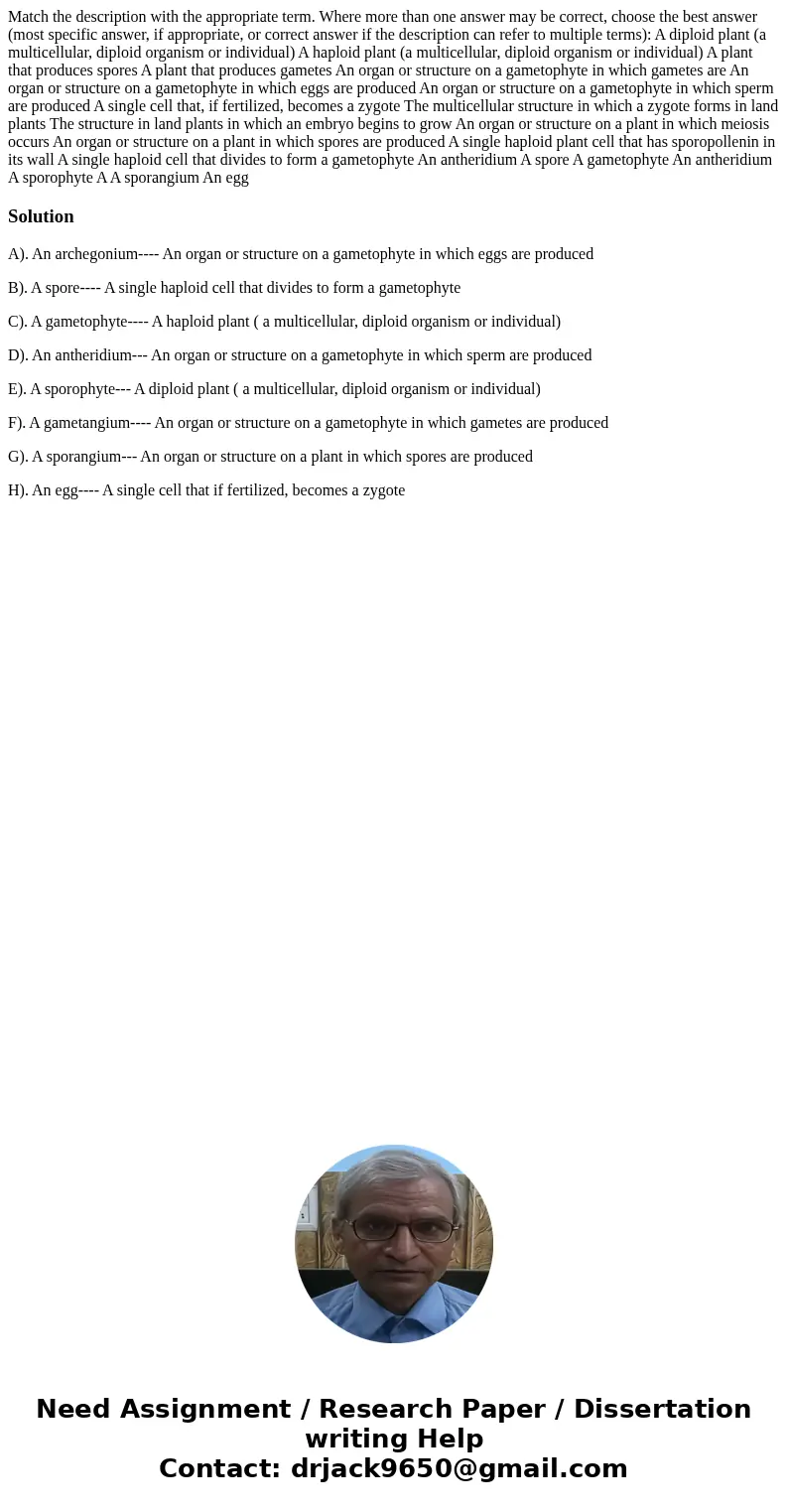 Match the description with the appropriate term. Where more than one answer may be correct, choose the best answer (most specific answer, if appropriate, or co  Match the description with the appropriate term. Where more than one answer may be correct, choose the best answer (most specific answer, if appropriate, or co
