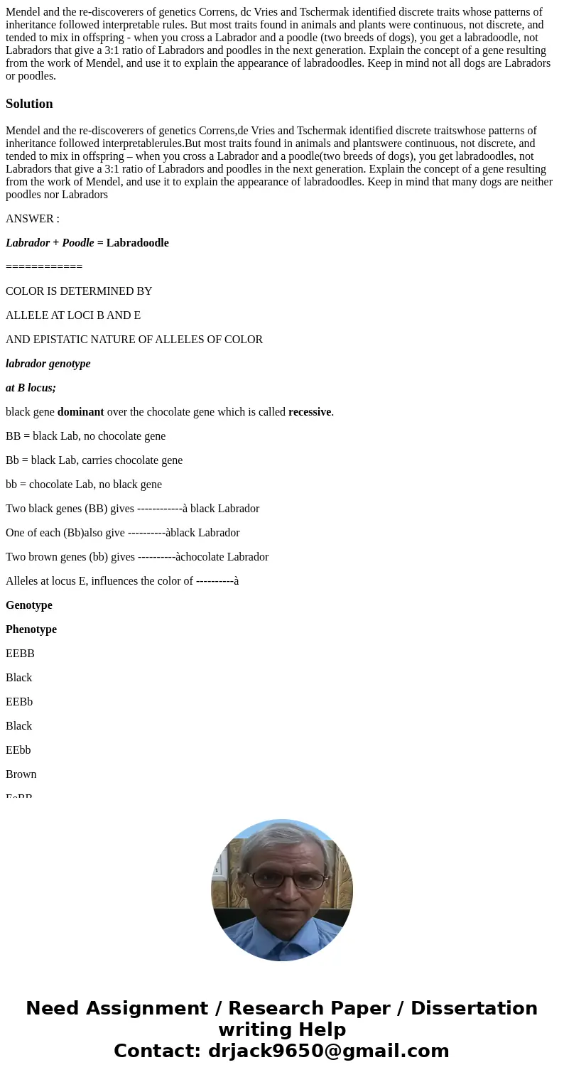 Mendel and the re-discoverers of genetics Correns, dc Vries and Tschermak identified discrete traits whose patterns of inheritance followed interpretable rules  Mendel and the re-discoverers of genetics Correns, dc Vries and Tschermak identified discrete traits whose patterns of inheritance followed interpretable rules