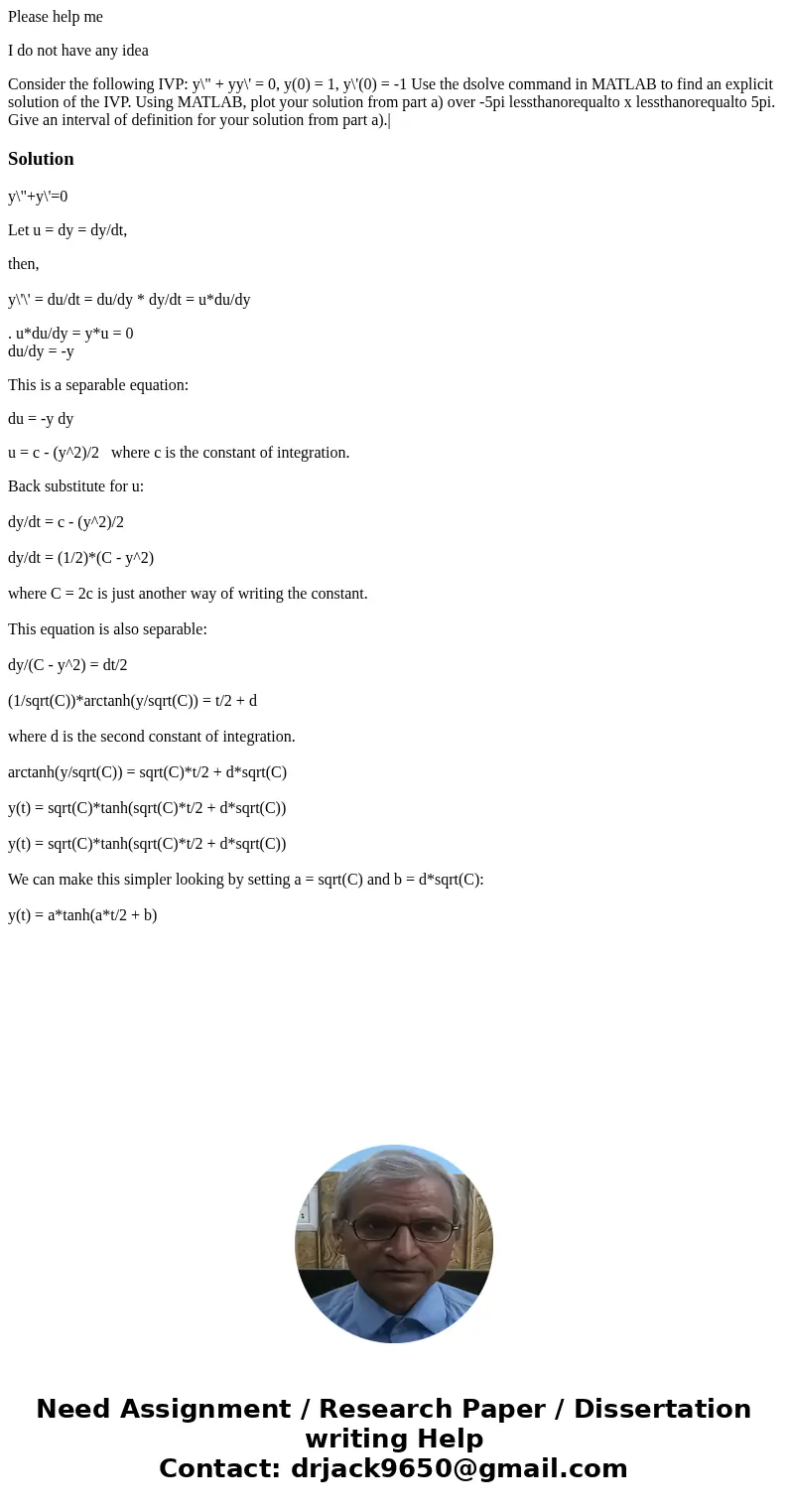 Please help me I do not have any idea Consider the following IVP: y\ Please help me I do not have any idea Consider the following IVP: y\