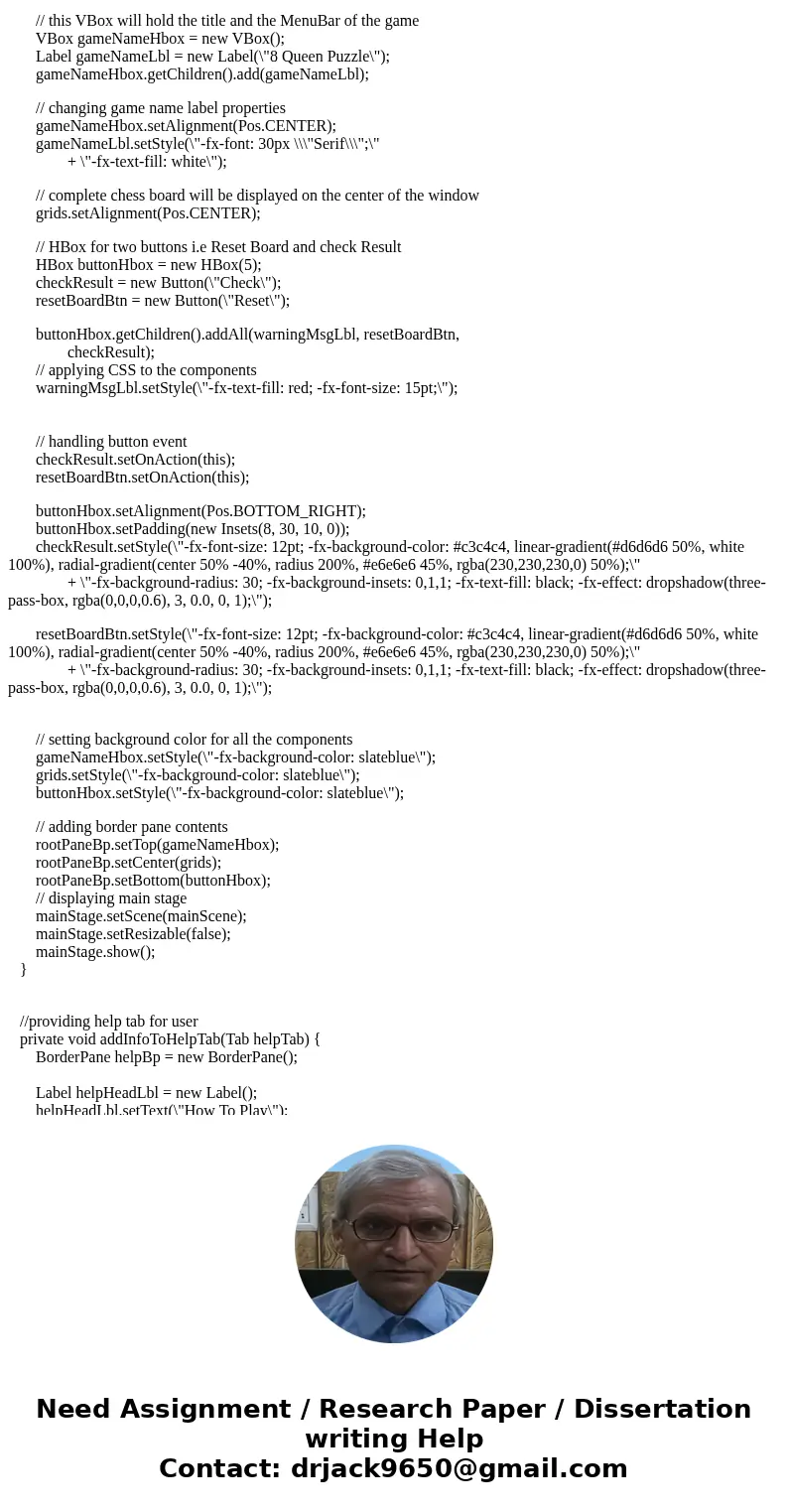 Preferably in JavaFX. Thanks Write a program to display all possible solution for the Eight Queens puzzle in a scroll pane, as shown in the book in Figure 22.16 Preferably in JavaFX. Thanks Write a program to display all possible solution for the Eight Queens puzzle in a scroll pane, as shown in the book in Figure 22.16