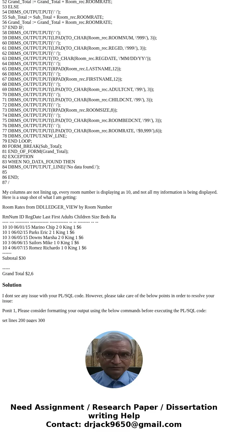 Project 5 is about printing a formatted report from DDI.LEDGER_VIEW using Head of Forms, Form Breaks, and an End of Form. SPOOL your output to c:\\cs422a\\proje Project 5 is about printing a formatted report from DDI.LEDGER_VIEW using Head of Forms, Form Breaks, and an End of Form. SPOOL your output to c:\\cs422a\\proje