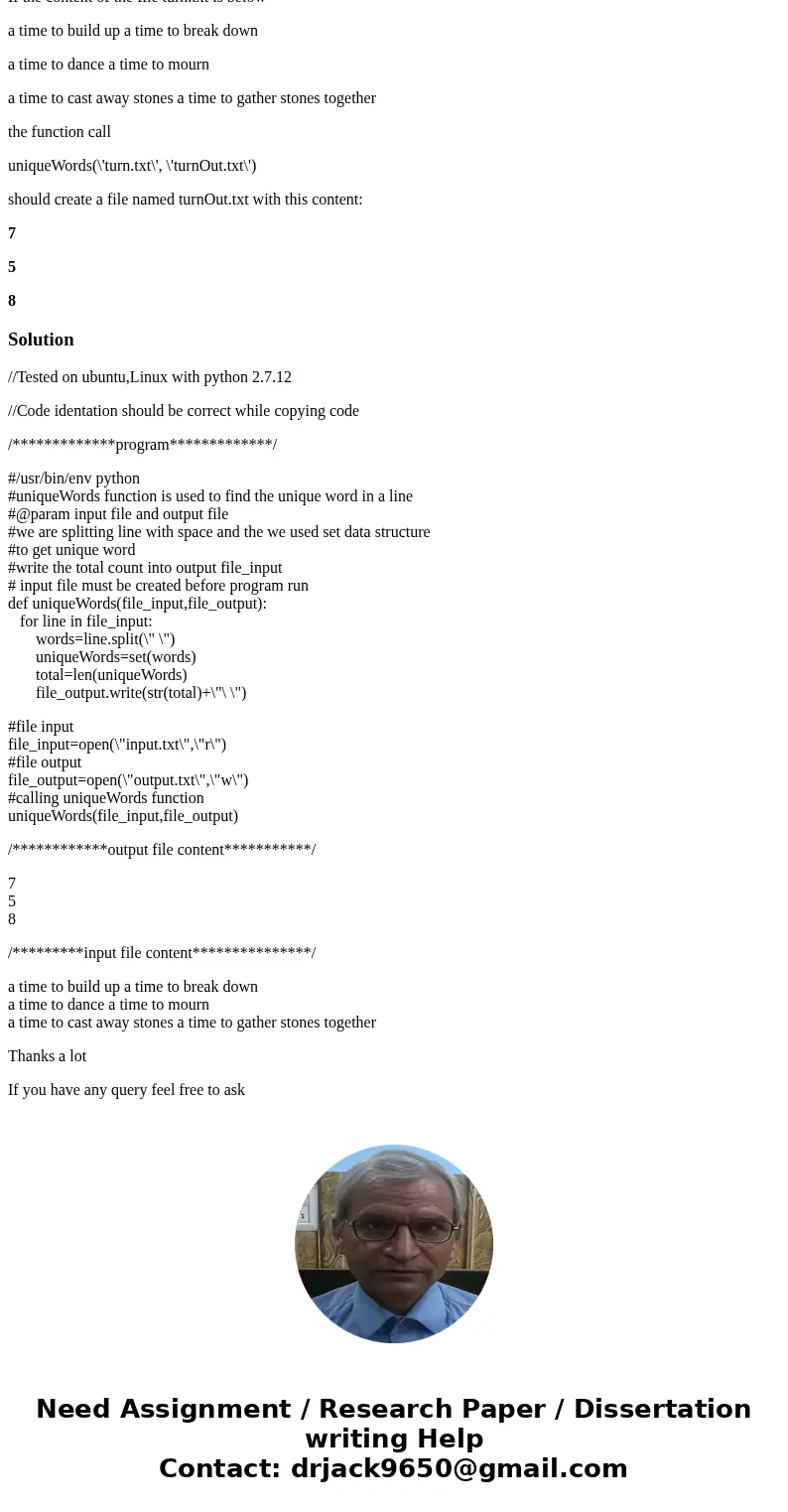 Python Question: Write a function named uniqueWords that counts how many different words there are in each line of an input file and writes that count to a corr Python Question: Write a function named uniqueWords that counts how many different words there are in each line of an input file and writes that count to a corr
