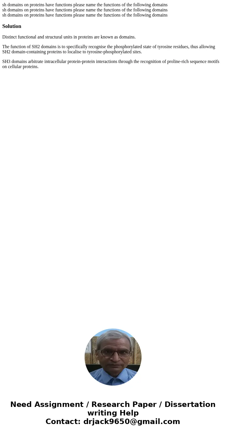 sh domains on proteins have functions please name the functions of the following domains sh domains on proteins have functions please name the functions of the  sh domains on proteins have functions please name the functions of the following domains sh domains on proteins have functions please name the functions of the
