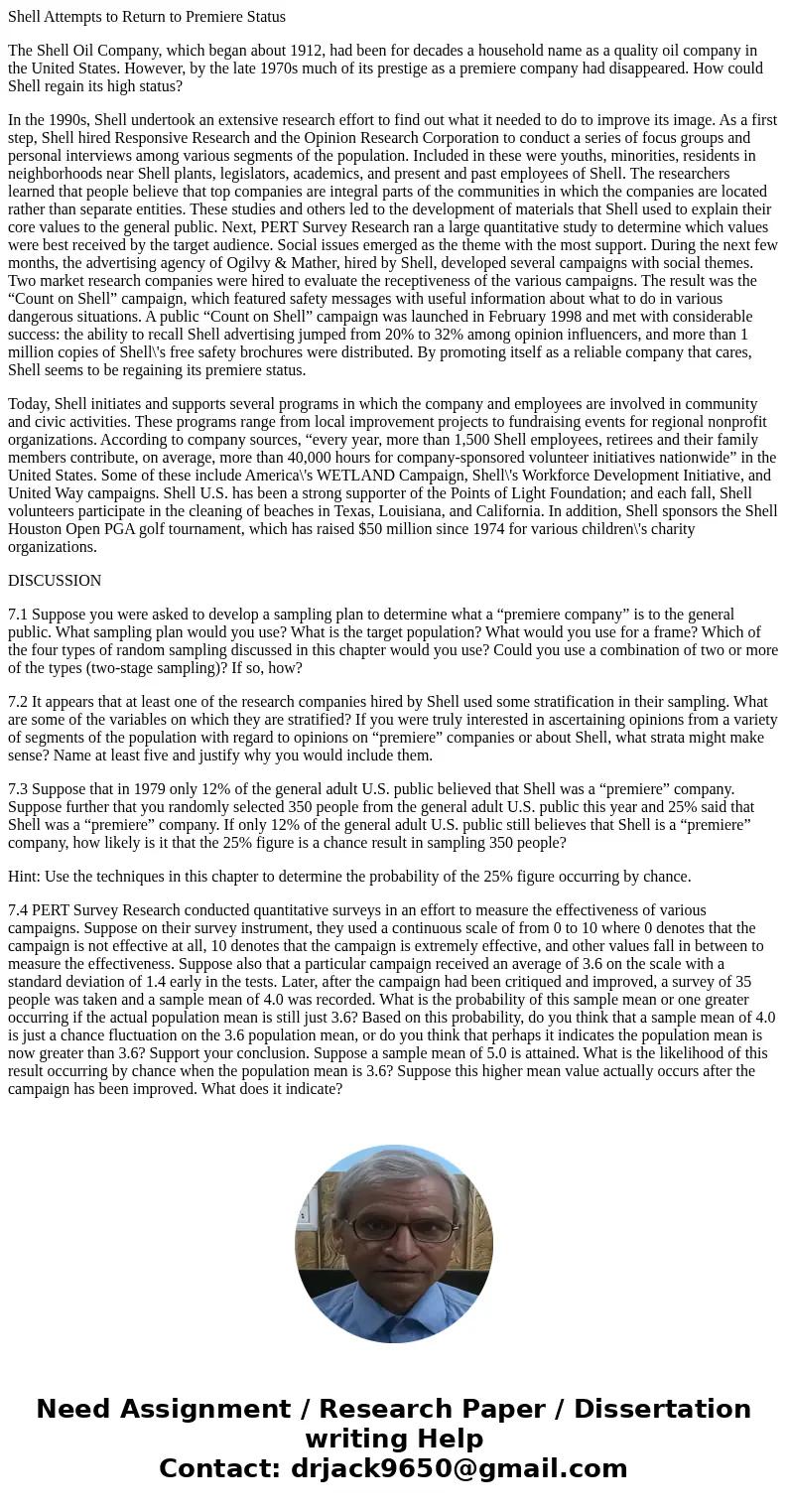 Shell Attempts to Return to Premiere Status The Shell Oil Company, which began about 1912, had been for decades a household name as a quality oil company in the Shell Attempts to Return to Premiere Status The Shell Oil Company, which began about 1912, had been for decades a household name as a quality oil company in the