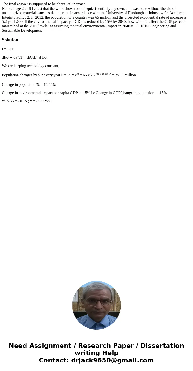 The final answer is supposed to be about 2% increase Name: Page 2 of 8 l attest that the work shown on this quiz is entirely my own, and was done without the ai The final answer is supposed to be about 2% increase Name: Page 2 of 8 l attest that the work shown on this quiz is entirely my own, and was done without the ai