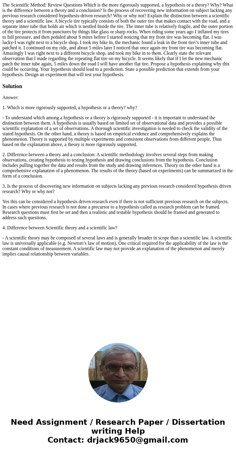 The Scientific Method: Review Questions Which is the more rigorously supported, a hypothesis or a theory? Why? What is the difference between a theory and a co  The Scientific Method: Review Questions Which is the more rigorously supported, a hypothesis or a theory? Why? What is the difference between a theory and a co