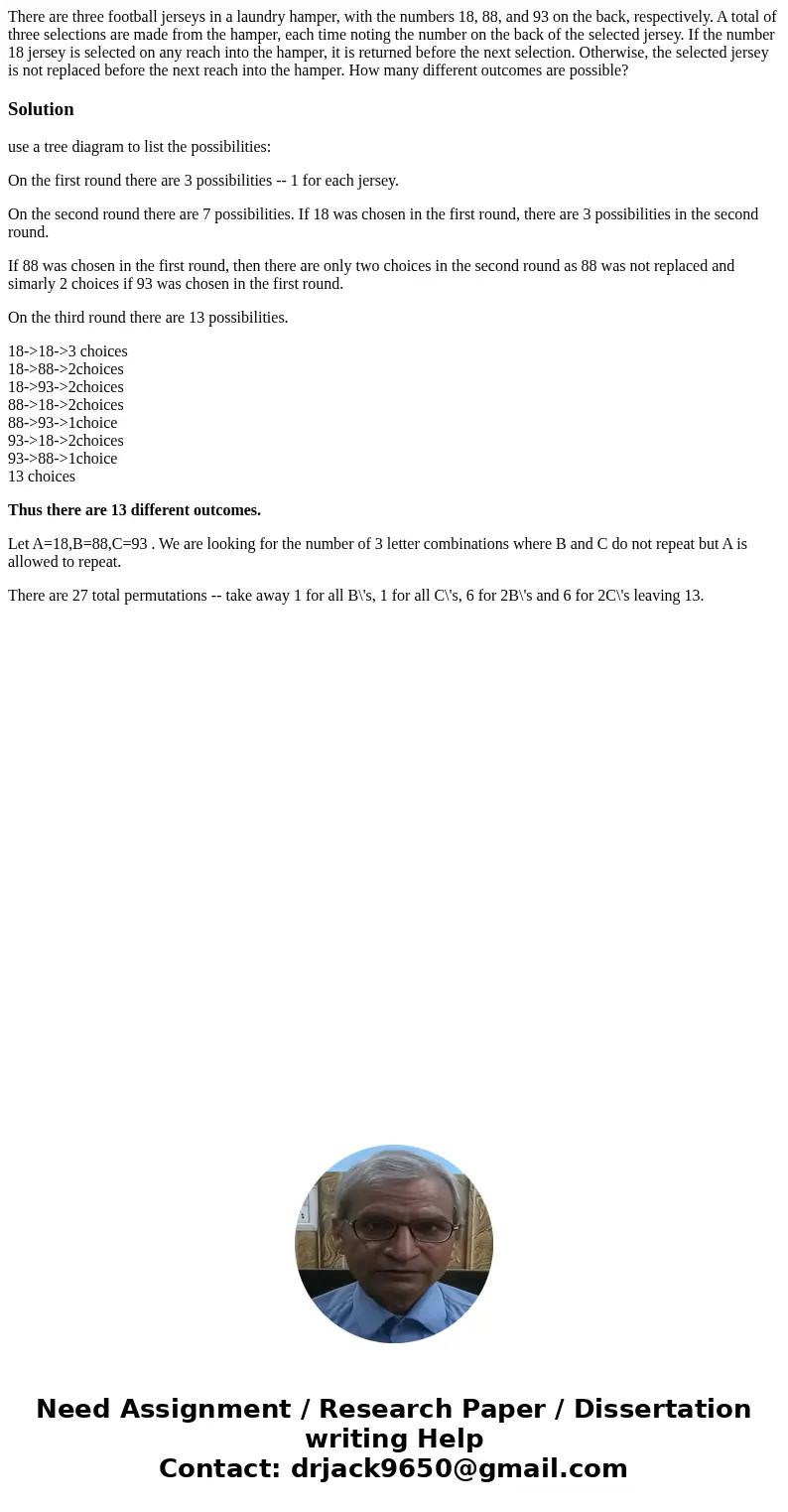 There are three football jerseys in a laundry hamper, with the numbers 18, 88, and 93 on the back, respectively. A total of three selections are made from the h There are three football jerseys in a laundry hamper, with the numbers 18, 88, and 93 on the back, respectively. A total of three selections are made from the h