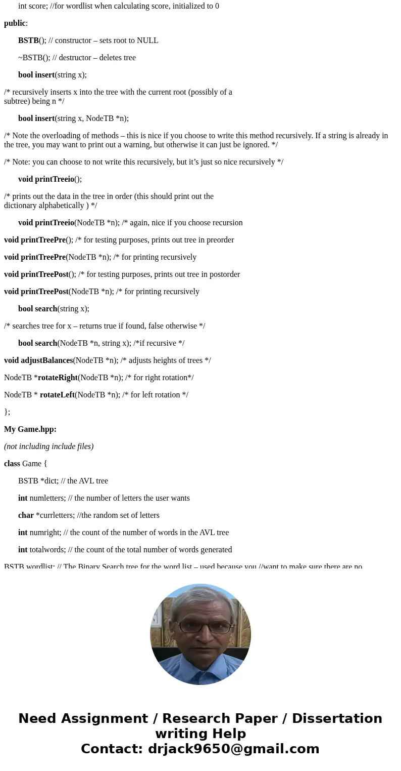 This lab involves either AVL trees or Red-Black trees. Overview: The game involves asking a player how many letters they want, then generating a list of that ma This lab involves either AVL trees or Red-Black trees. Overview: The game involves asking a player how many letters they want, then generating a list of that ma