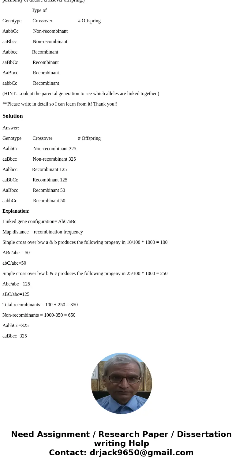 Three genes in the lab bug, an insect specially bred for genetics problems, are linked as indicated in the following gene map: -----------------A/a------10 cM-- Three genes in the lab bug, an insect specially bred for genetics problems, are linked as indicated in the following gene map: -----------------A/a------10 cM--