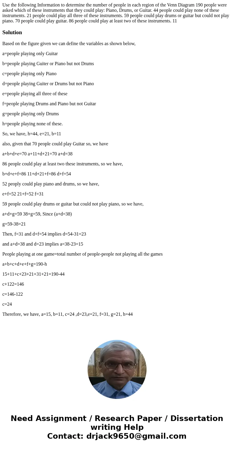 Use the following Information to determine the number of people in each region of the Venn Diagram 190 people were asked which of these instruments that they c  Use the following Information to determine the number of people in each region of the Venn Diagram 190 people were asked which of these instruments that they c