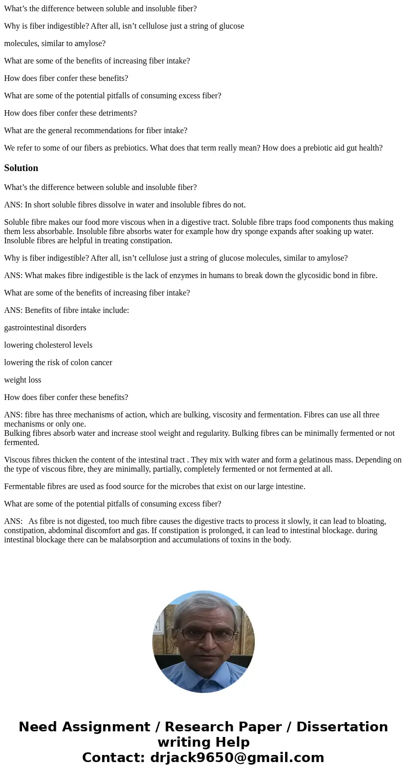 What’s the difference between soluble and insoluble fiber? Why is fiber indigestible? After all, isn’t cellulose just a string of glucose molecules, similar to  What’s the difference between soluble and insoluble fiber? Why is fiber indigestible? After all, isn’t cellulose just a string of glucose molecules, similar to