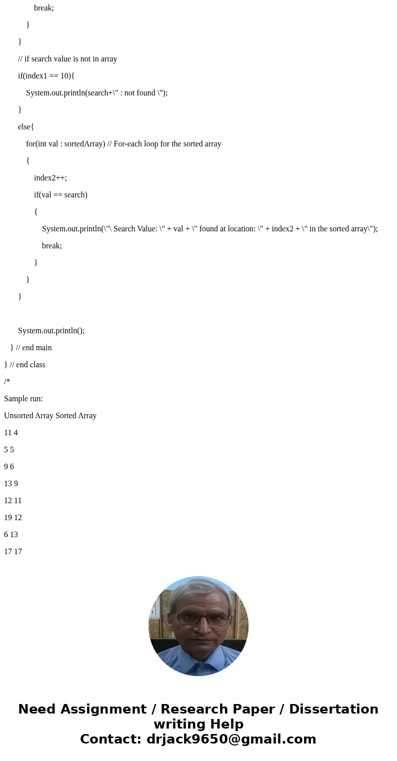 Write a program that gets creates, sorts, prints, searches an array of random numbers. Declare an array of size 10. (an unsorted array) Fill each element in thi Write a program that gets creates, sorts, prints, searches an array of random numbers. Declare an array of size 10. (an unsorted array) Fill each element in thi