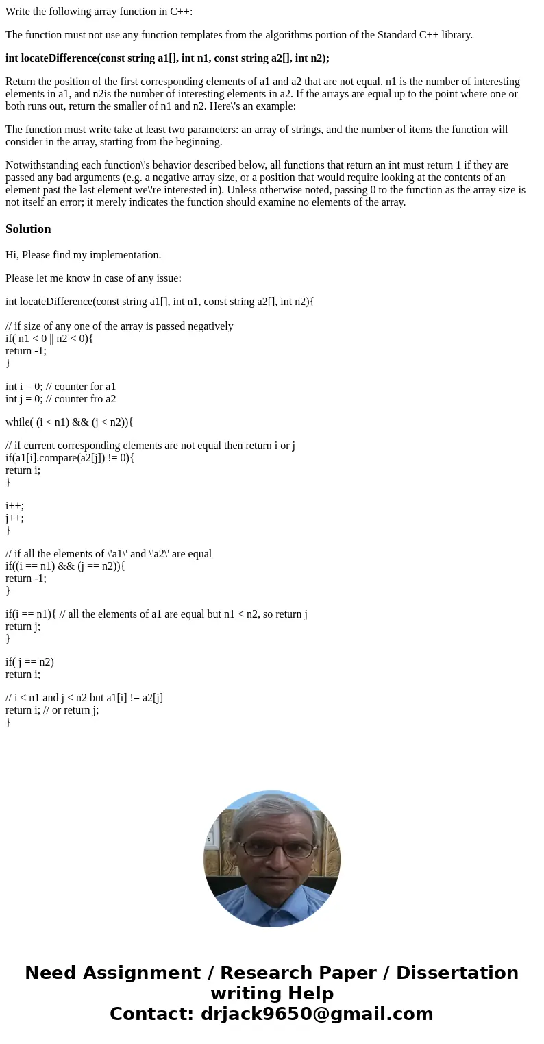 Write the following array function in C++: The function must not use any function templates from the algorithms portion of the Standard C++ library. int locateD Write the following array function in C++: The function must not use any function templates from the algorithms portion of the Standard C++ library. int locateD