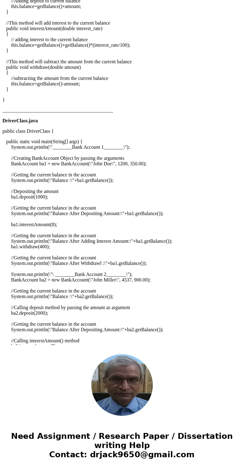 Write the following codes on Netbeans IDE 8.1 1. Write a java program that creates 3 bank account objects. Each object contains the name of the account owner, t