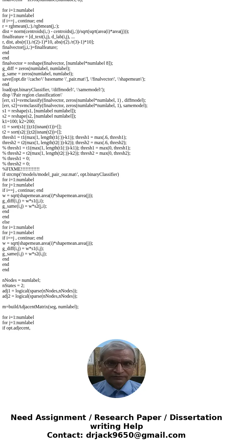 Your assignment it to write code in matlab that takes an image and removes shadow from the image. Write the whole code yourself, without using any built-in func Your assignment it to write code in matlab that takes an image and removes shadow from the image. Write the whole code yourself, without using any built-in func