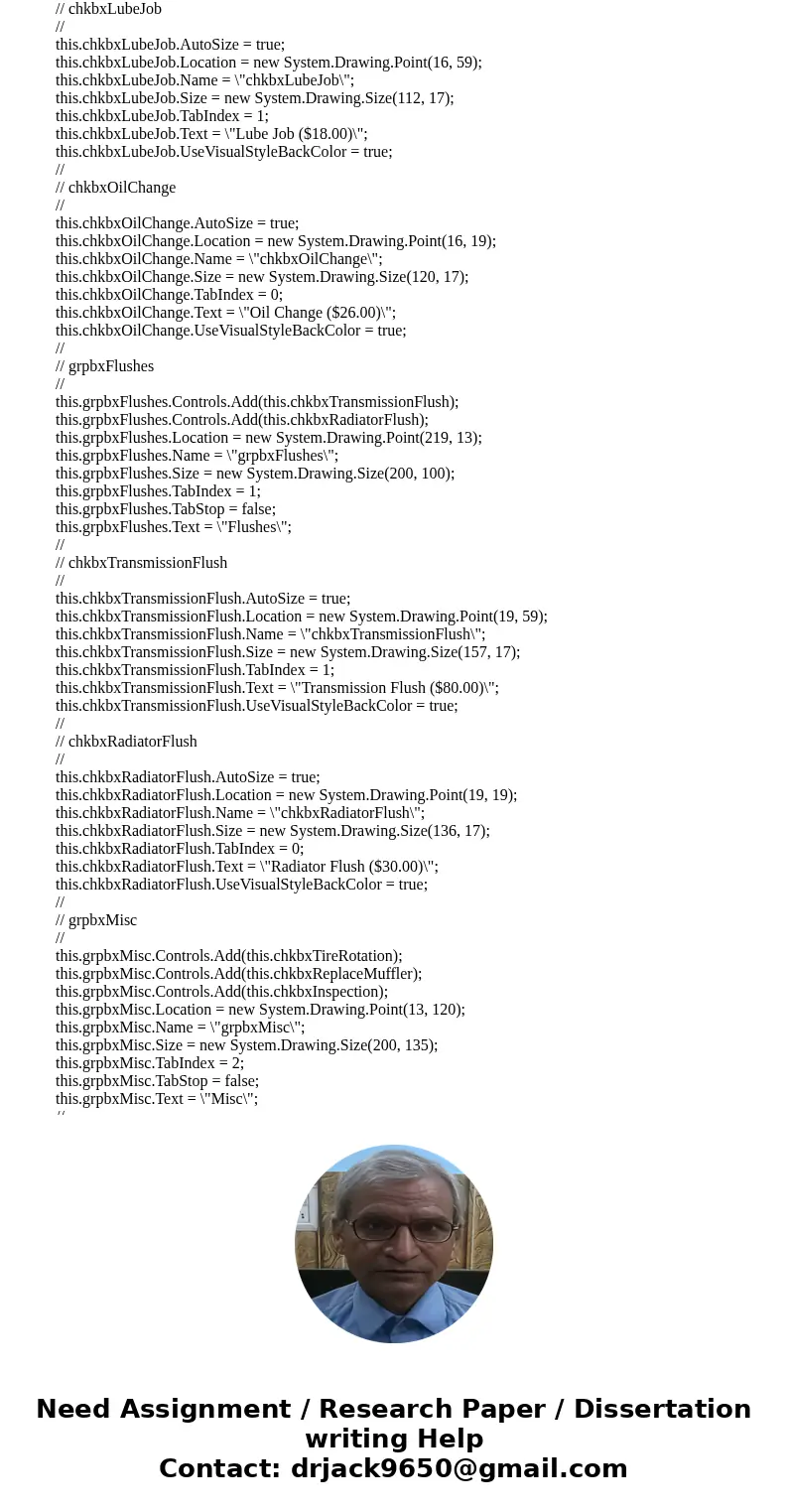  1 of 2 CS140 Joe\'s Automotive performs the following routine maintenance services: Oil change-$26.00 Lube job-$18.00 Radiator flush-$30.00 . Transmission flus