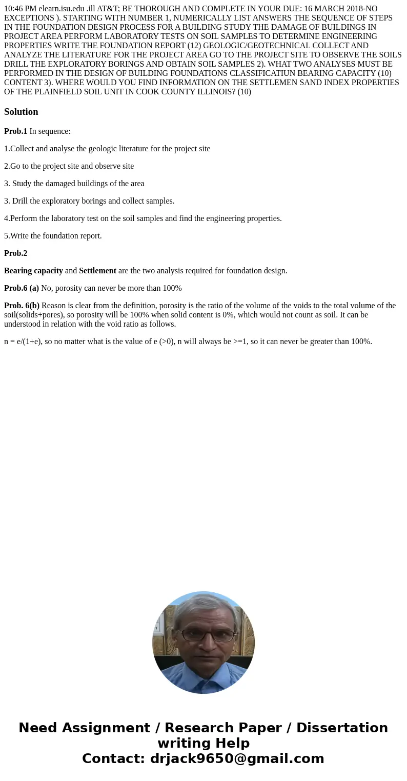  10:46 PM elearn.isu.edu .ill AT&T; BE THOROUGH AND COMPLETE IN YOUR DUE: 16 MARCH 2018-NO EXCEPTIONS ). STARTING WITH NUMBER 1, NUMERICALLY LIST ANSWERS TH