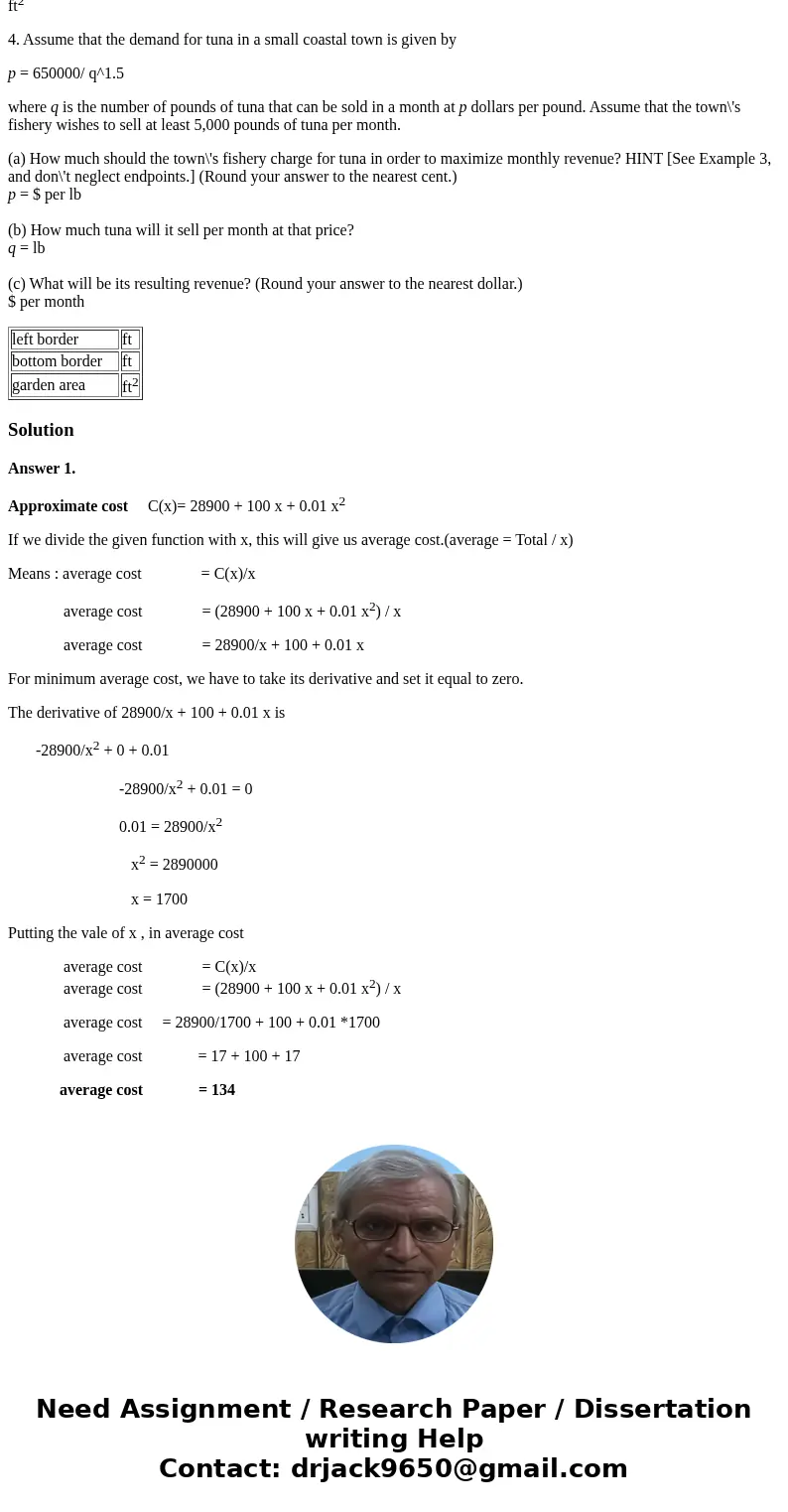 1.Assume that it costs Apple approximately C(x) = 28,900 + 100x + 0.01x2 dollars to manufacture x 30-gigabyte video iPods in a day.† How many iPods should be ma