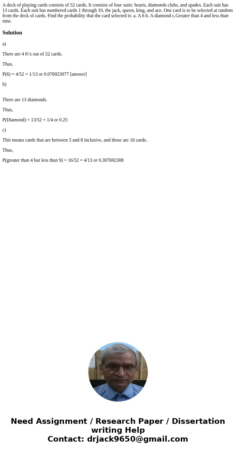 A deck of playing cards consists of 52 cards. It consists of four suits: hearts, diamonds clubs, and spades. Each suit has 13 cards. Each suit has numbered card A deck of playing cards consists of 52 cards. It consists of four suits: hearts, diamonds clubs, and spades. Each suit has 13 cards. Each suit has numbered card