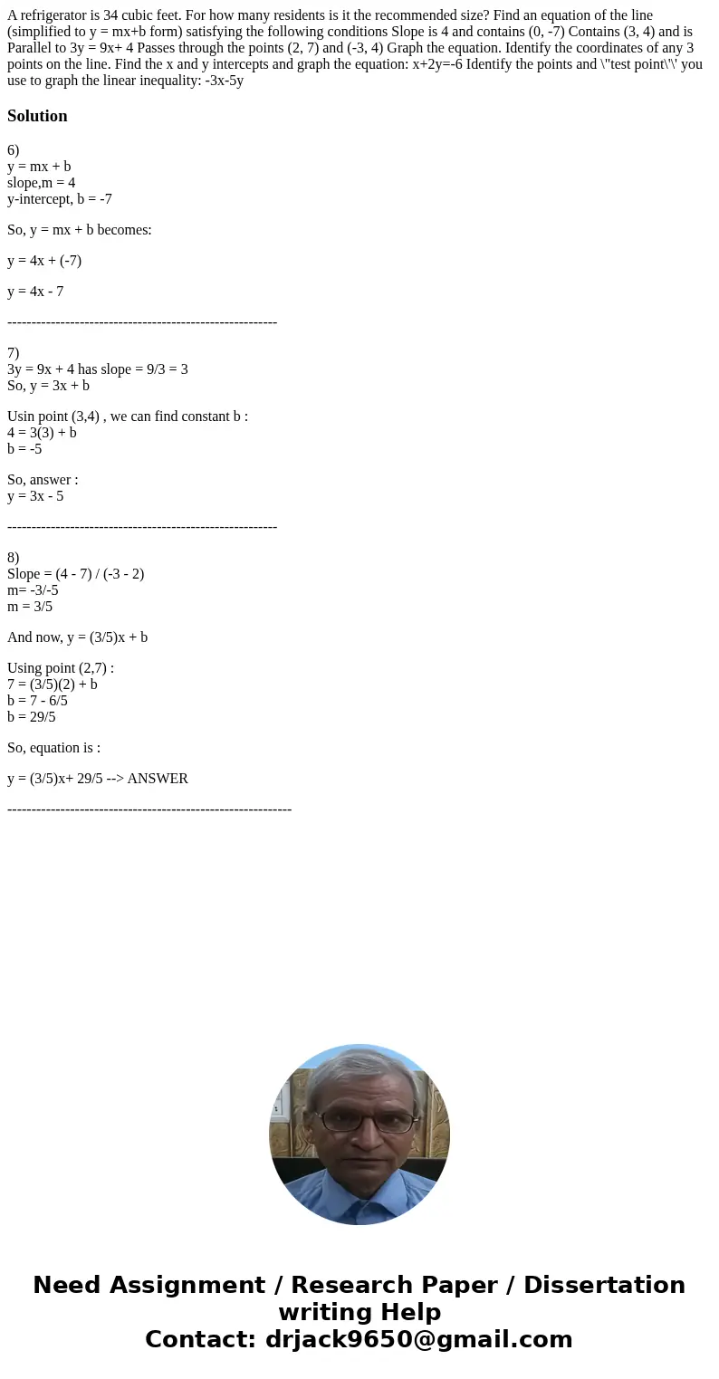  A refrigerator is 34 cubic feet. For how many residents is it the recommended size? Find an equation of the line (simplified to y = mx+b form) satisfying the f