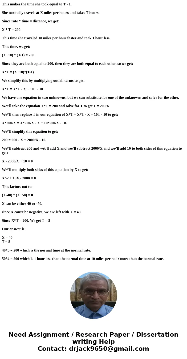 Amy drove the 200 miles to New Orleans at an average speed 10 miles per hour faster than her usual average speed. If she completed the trip in 1 hour less than  Amy drove the 200 miles to New Orleans at an average speed 10 miles per hour faster than her usual average speed. If she completed the trip in 1 hour less than
