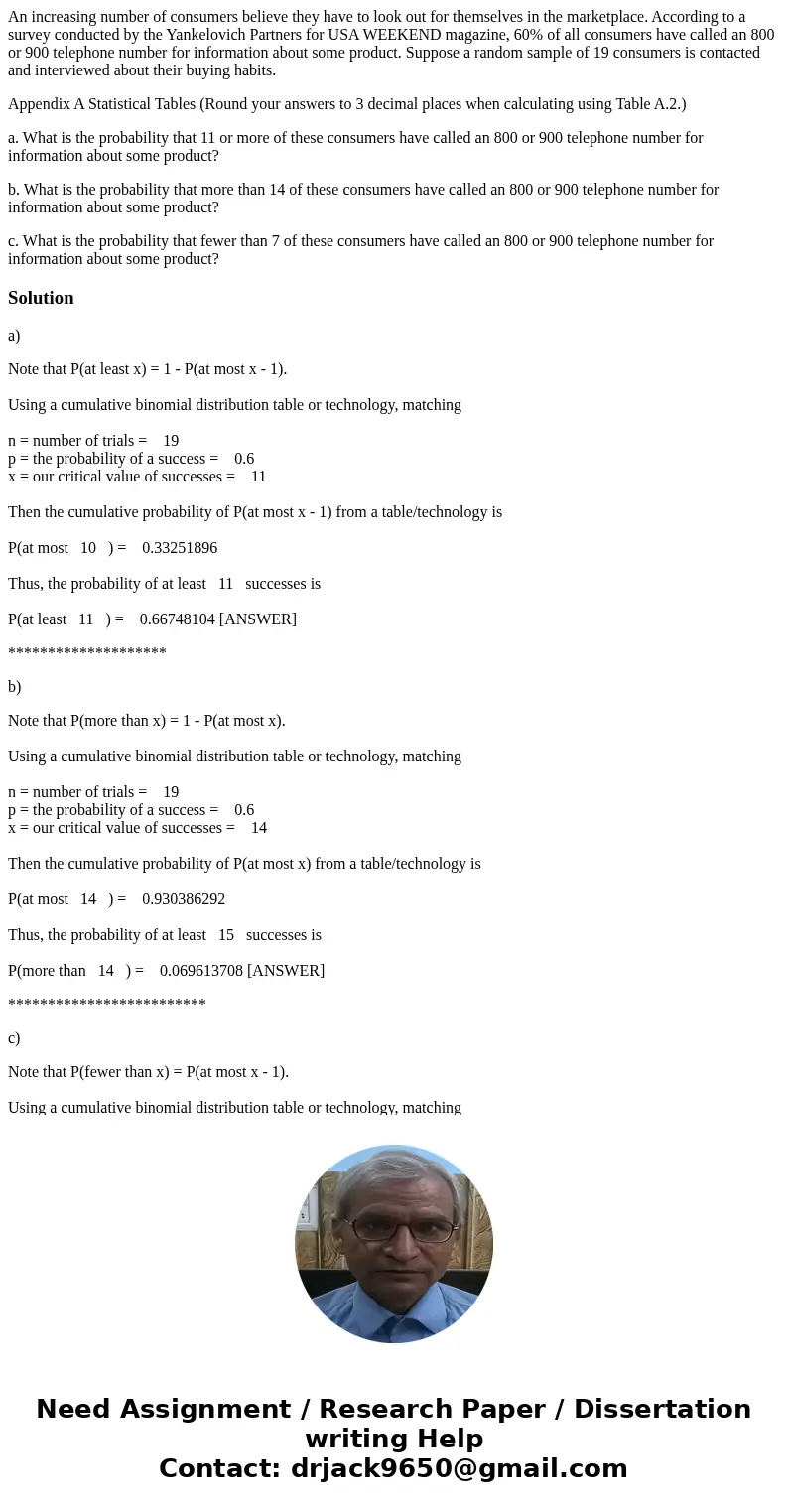 An increasing number of consumers believe they have to look out for themselves in the marketplace. According to a survey conducted by the Yankelovich Partners f