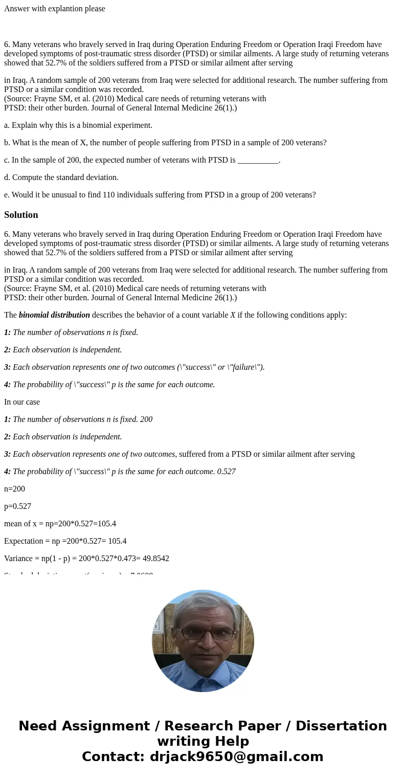 Answer with explantion please 6. Many veterans who bravely served in Iraq during Operation Enduring Freedom or Operation Iraqi Freedom have developed symptoms o Answer with explantion please 6. Many veterans who bravely served in Iraq during Operation Enduring Freedom or Operation Iraqi Freedom have developed symptoms o