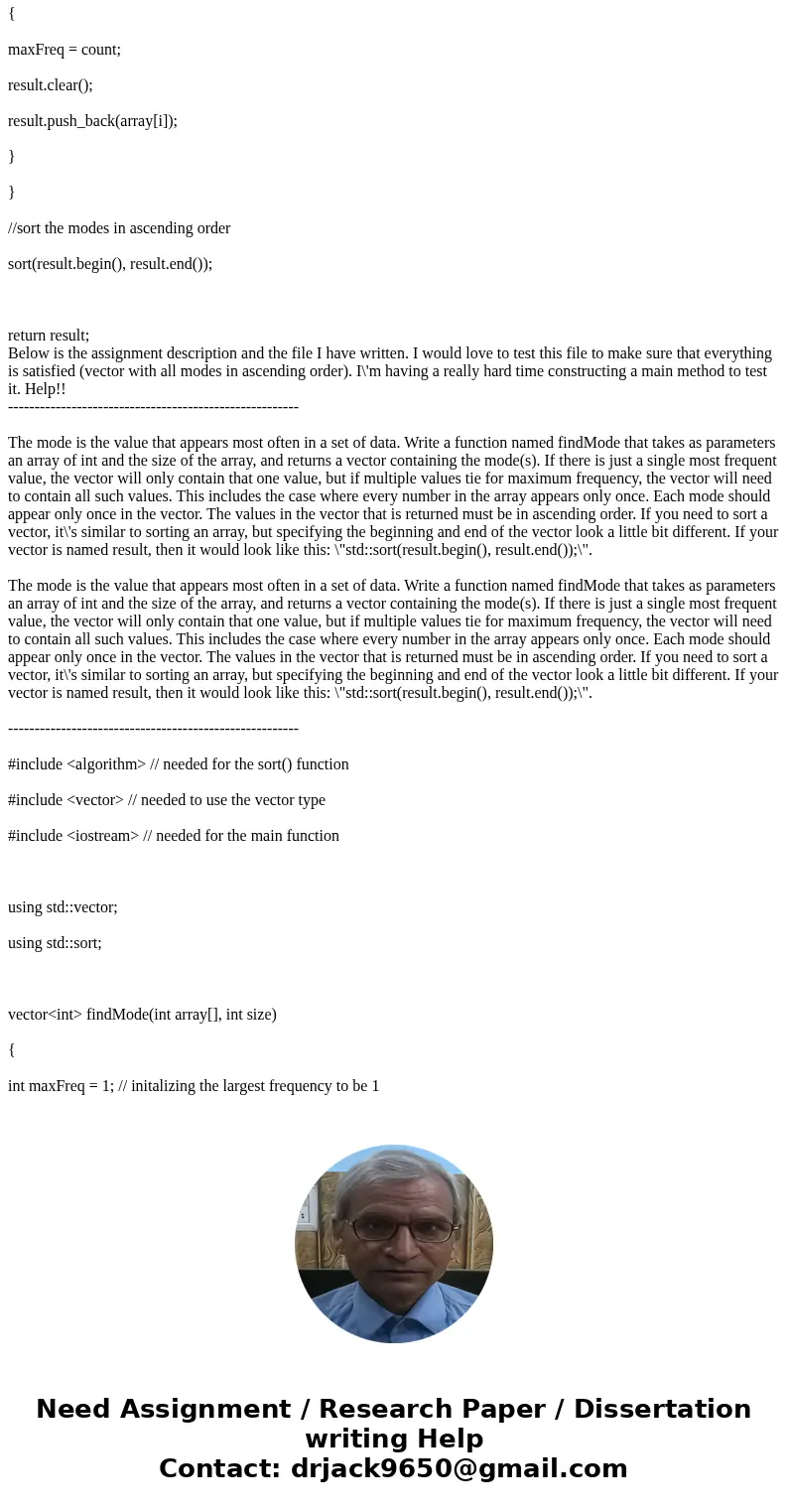  Below is the assignment description and the file I have written. I would love to test this file to make sure that everything is satisfied (vector with all mode