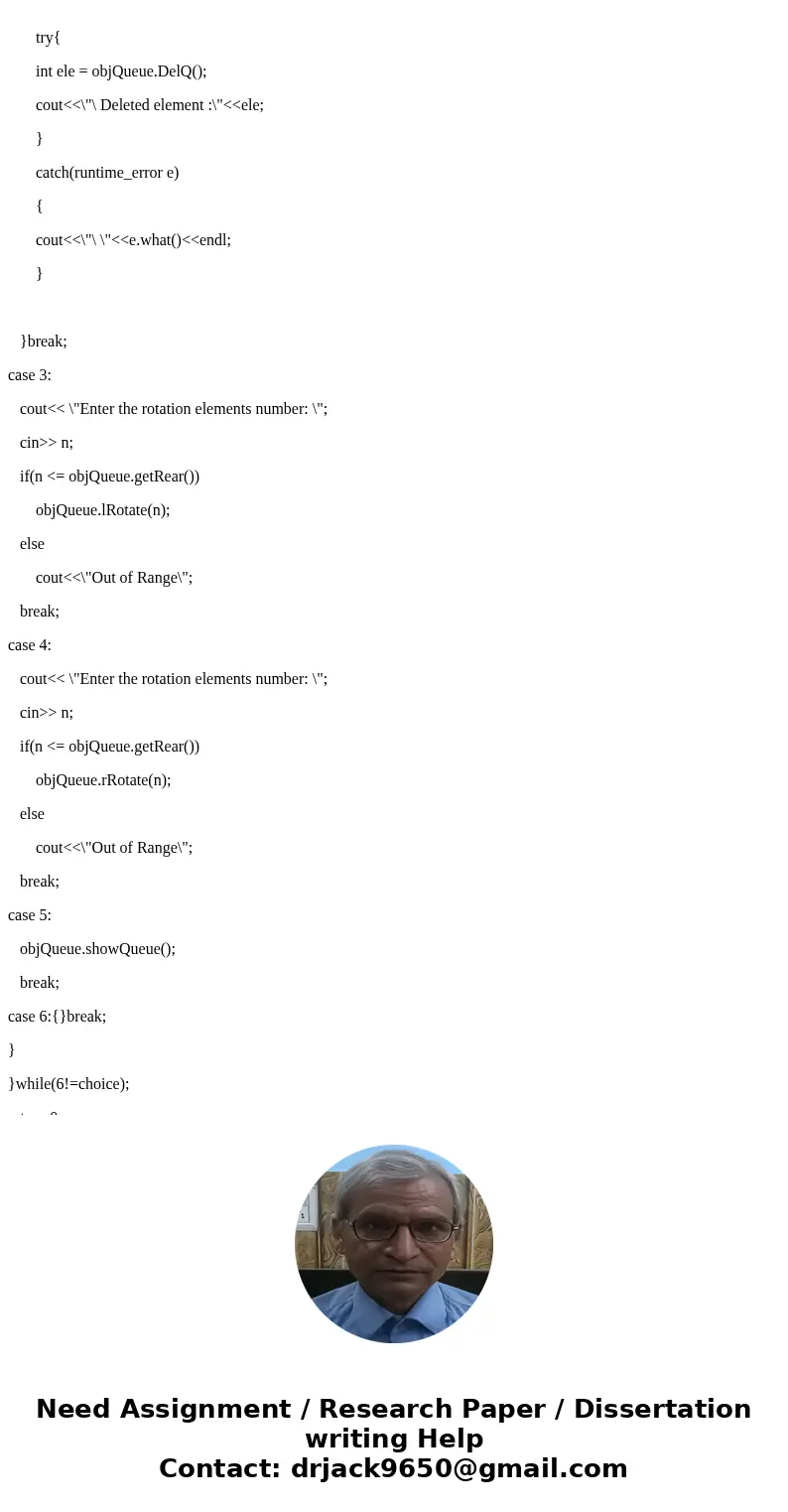 C++ Programming Language: N-number queue rotations. Write methods void Queue::LRotate(int n) and void Queue::rRotate(int n) which rotate the queue by n-number e C++ Programming Language: N-number queue rotations. Write methods void Queue::LRotate(int n) and void Queue::rRotate(int n) which rotate the queue by n-number e