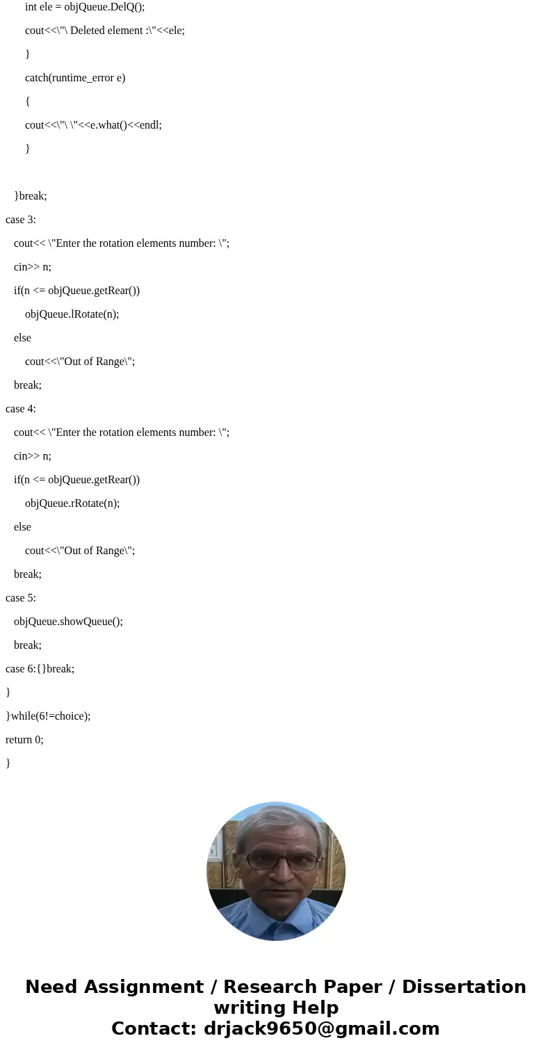 C++ Programming Language: N-number queue rotations. Write methods void Queue::LRotate(int n) and void Queue::rRotate(int n) which rotate the queue by n-number e C++ Programming Language: N-number queue rotations. Write methods void Queue::LRotate(int n) and void Queue::rRotate(int n) which rotate the queue by n-number e
