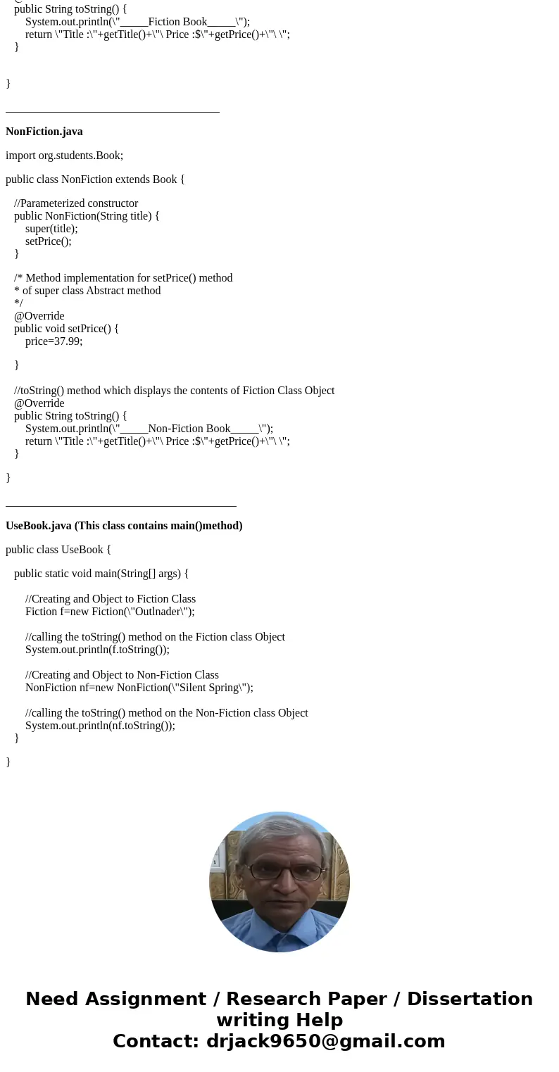 Create an abstract class named Book. Include a String field for the book’s title and a double field for the book’s price. Within the class, include a constructo Create an abstract class named Book. Include a String field for the book’s title and a double field for the book’s price. Within the class, include a constructo