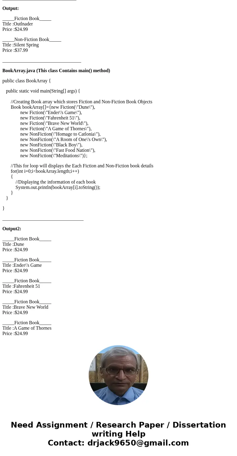 Create an abstract class named Book. Include a String field for the book’s title and a double field for the book’s price. Within the class, include a constructo Create an abstract class named Book. Include a String field for the book’s title and a double field for the book’s price. Within the class, include a constructo