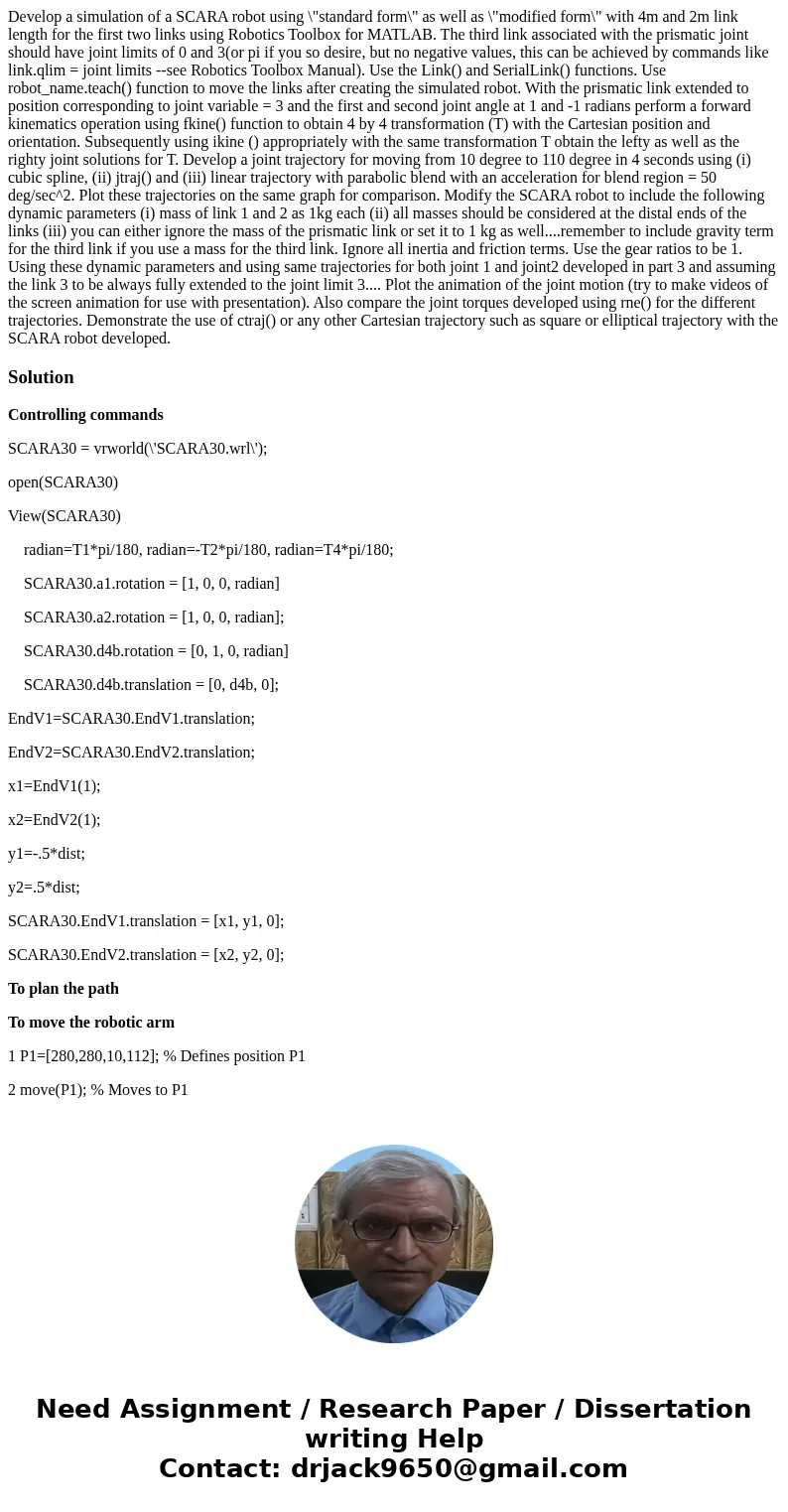  Develop a simulation of a SCARA robot using \