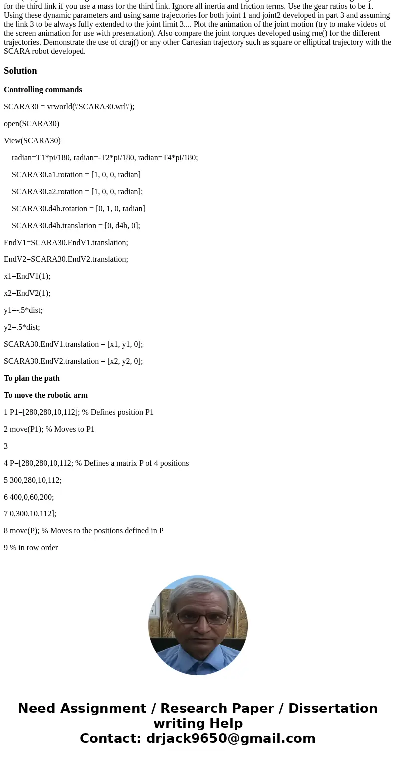  Develop a simulation of a SCARA robot using \
