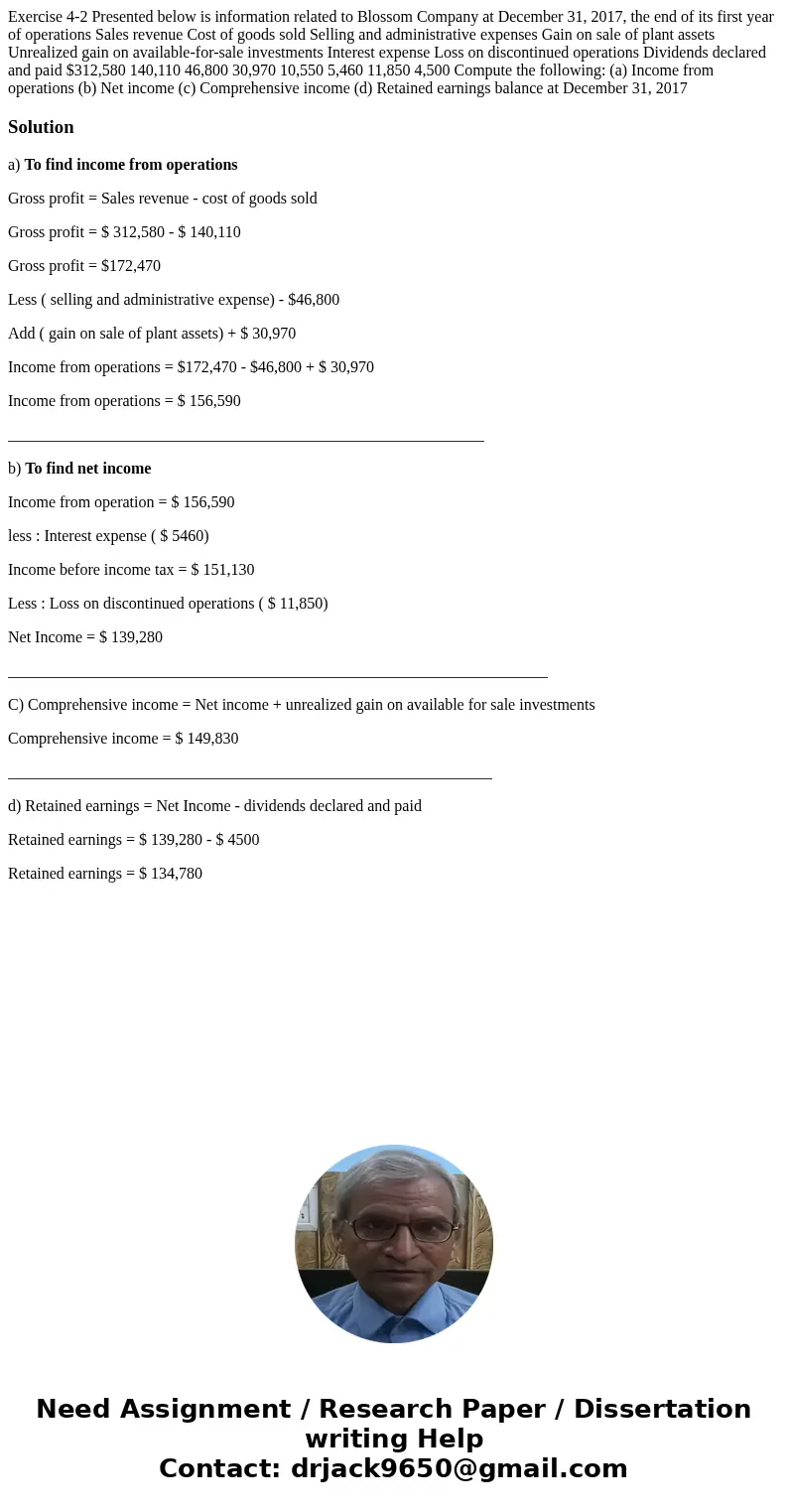 Exercise 4-2 Presented below is information related to Blossom Company at December 31, 2017, the end of its first year of operations Sales revenue Cost of good  Exercise 4-2 Presented below is information related to Blossom Company at December 31, 2017, the end of its first year of operations Sales revenue Cost of good
