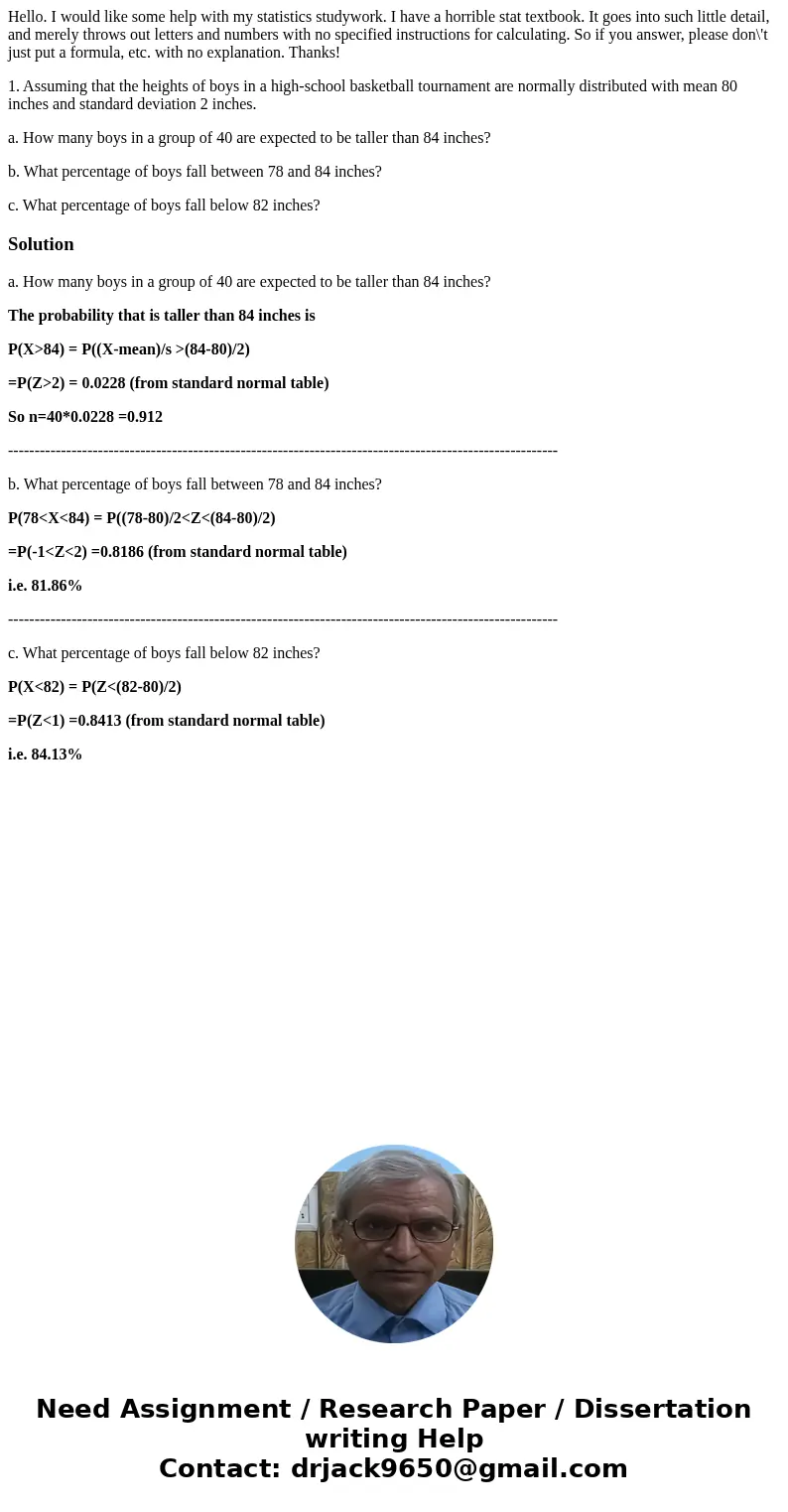 Hello. I would like some help with my statistics studywork. I have a horrible stat textbook. It goes into such little detail, and merely throws out letters and 