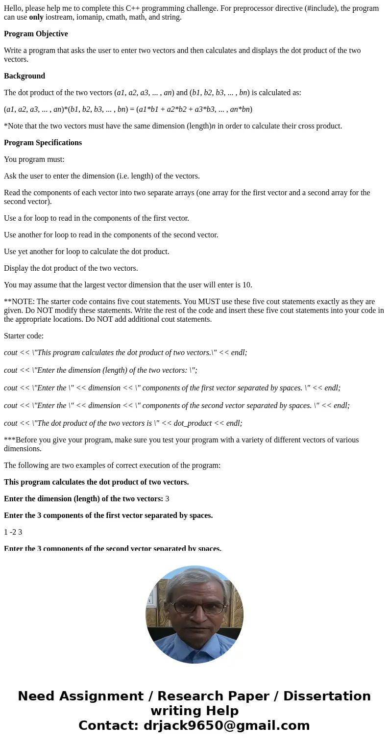 Hello, please help me to complete this C++ programming challenge. For preprocessor directive (#include), the program can use only iostream, iomanip, cmath, math