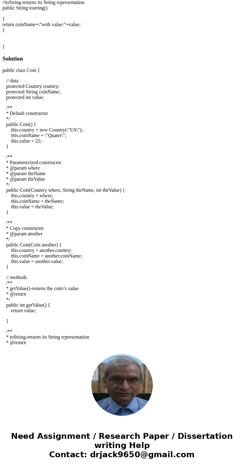 How can you write an exact .equals method for the Coin class. you can assume that the Country class has its own .equals method. public class Coin { //data prote How can you write an exact .equals method for the Coin class. you can assume that the Country class has its own .equals method. public class Coin { //data prote