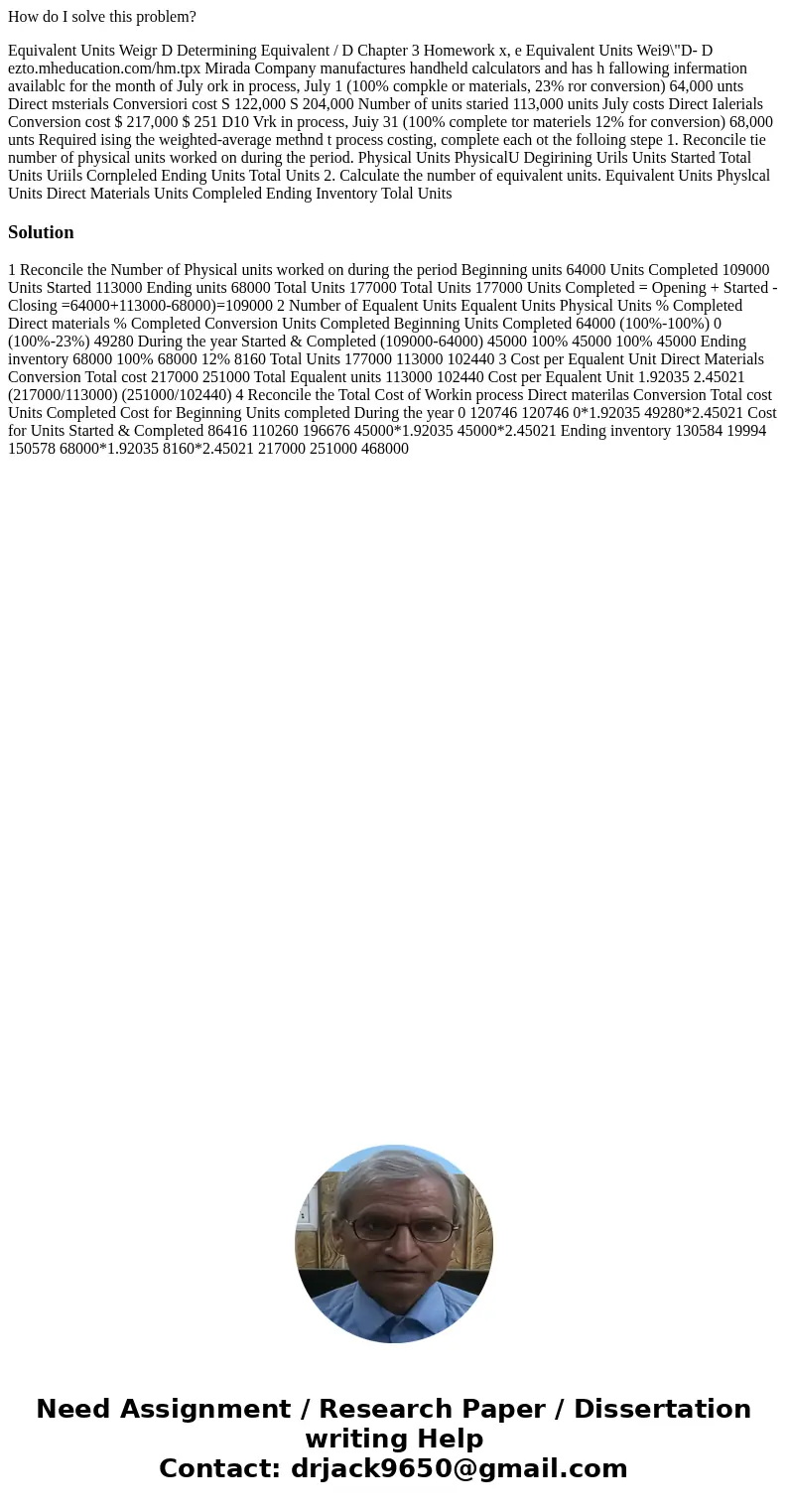 How do I solve this problem? Equivalent Units Weigr D Determining Equivalent / D Chapter 3 Homework x, e Equivalent Units Wei9\ How do I solve this problem? Equivalent Units Weigr D Determining Equivalent / D Chapter 3 Homework x, e Equivalent Units Wei9\