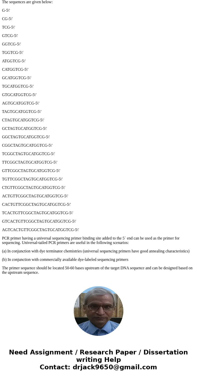  How many fragments of DNA will result and what are their sequences, when using deoxythymidine triphosphate to sequence this fragment of gene? Give the primer s